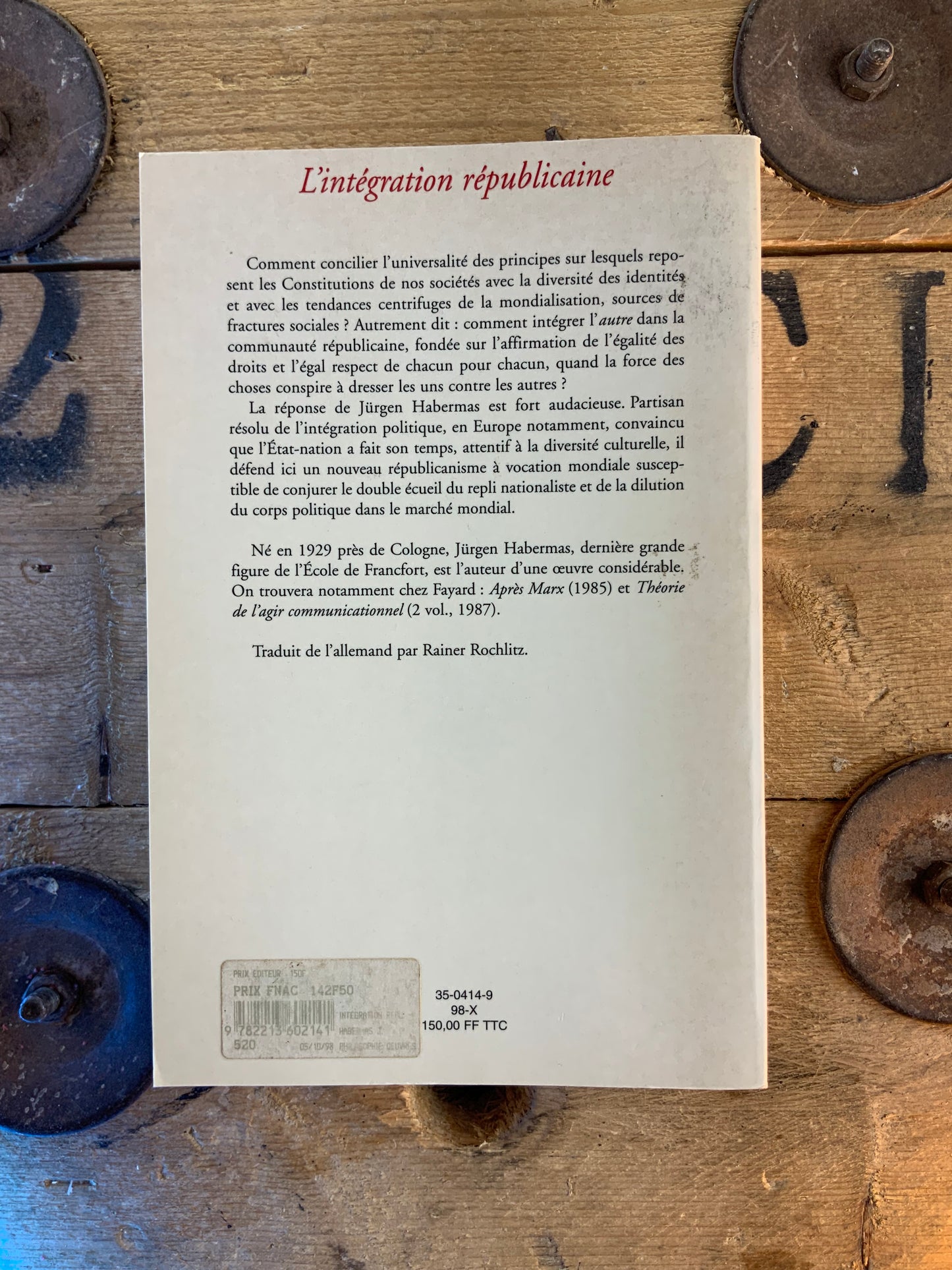 L’intégration républicaine : essai de théorie politique - Jürgen Habermas