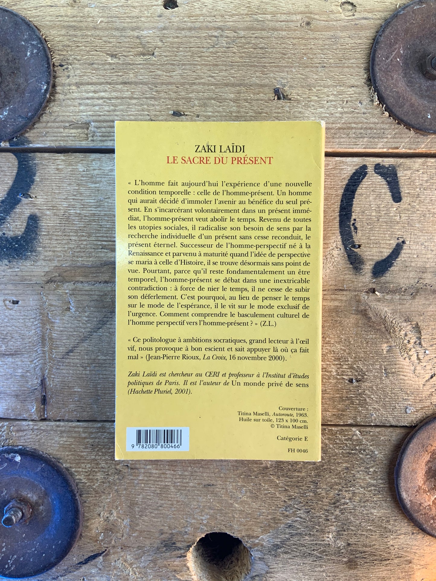 La sacré du présent - Zaki Laïdi