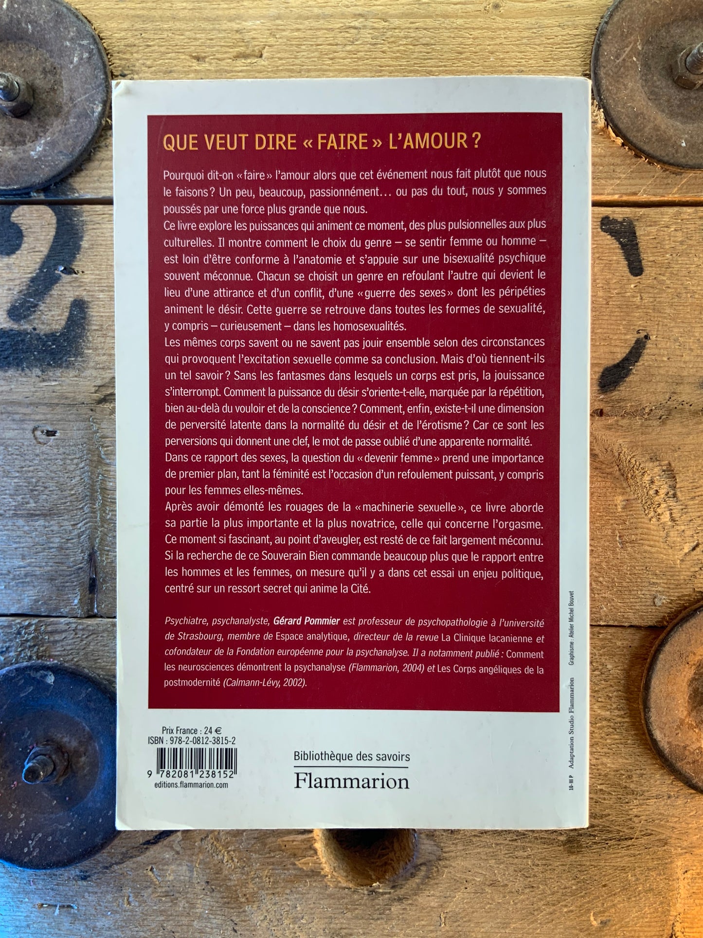 Que veut dire « faire » l’amour - Gérard Pommier