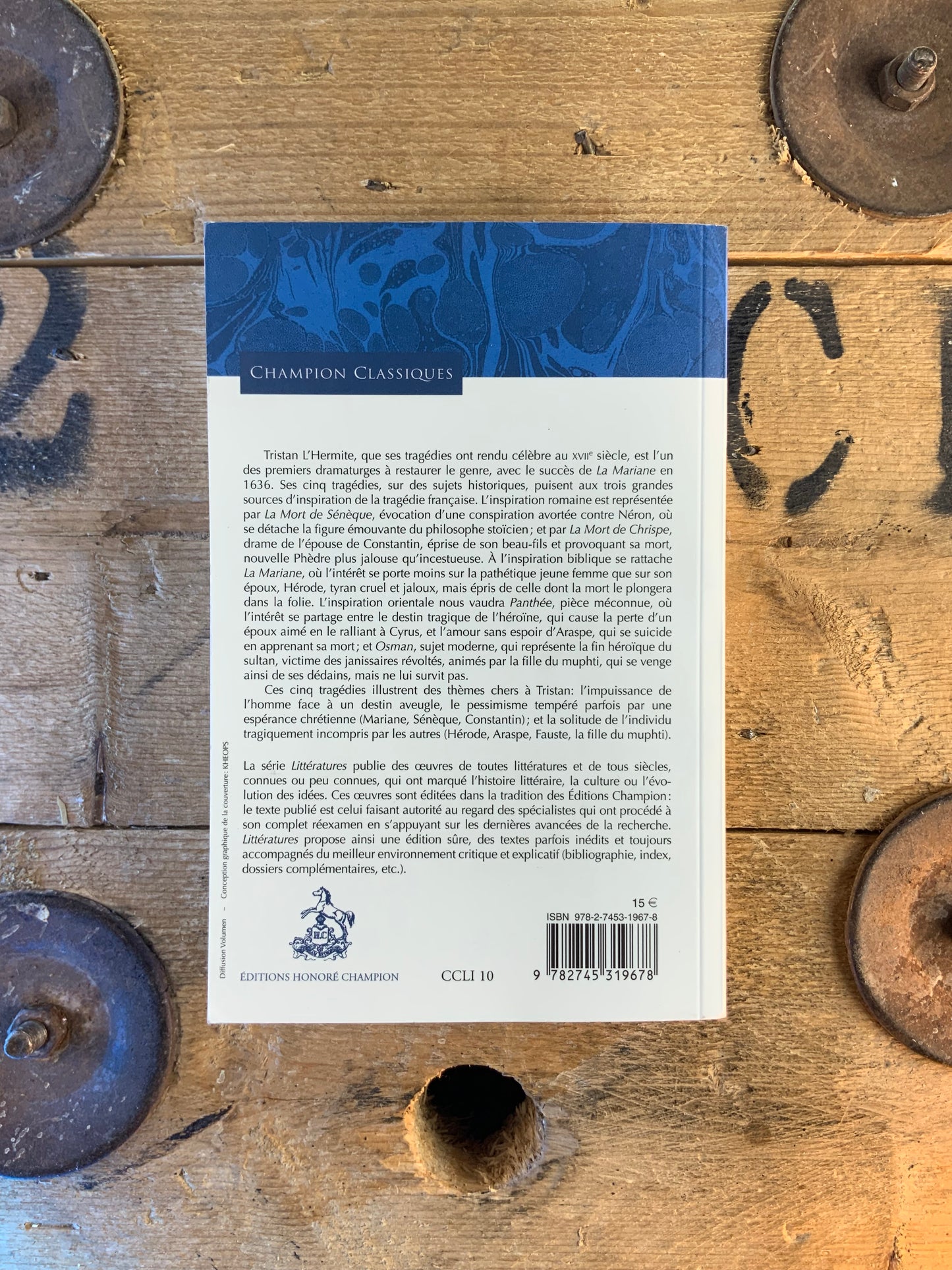 Les tragédies - Tristan L’Hermite