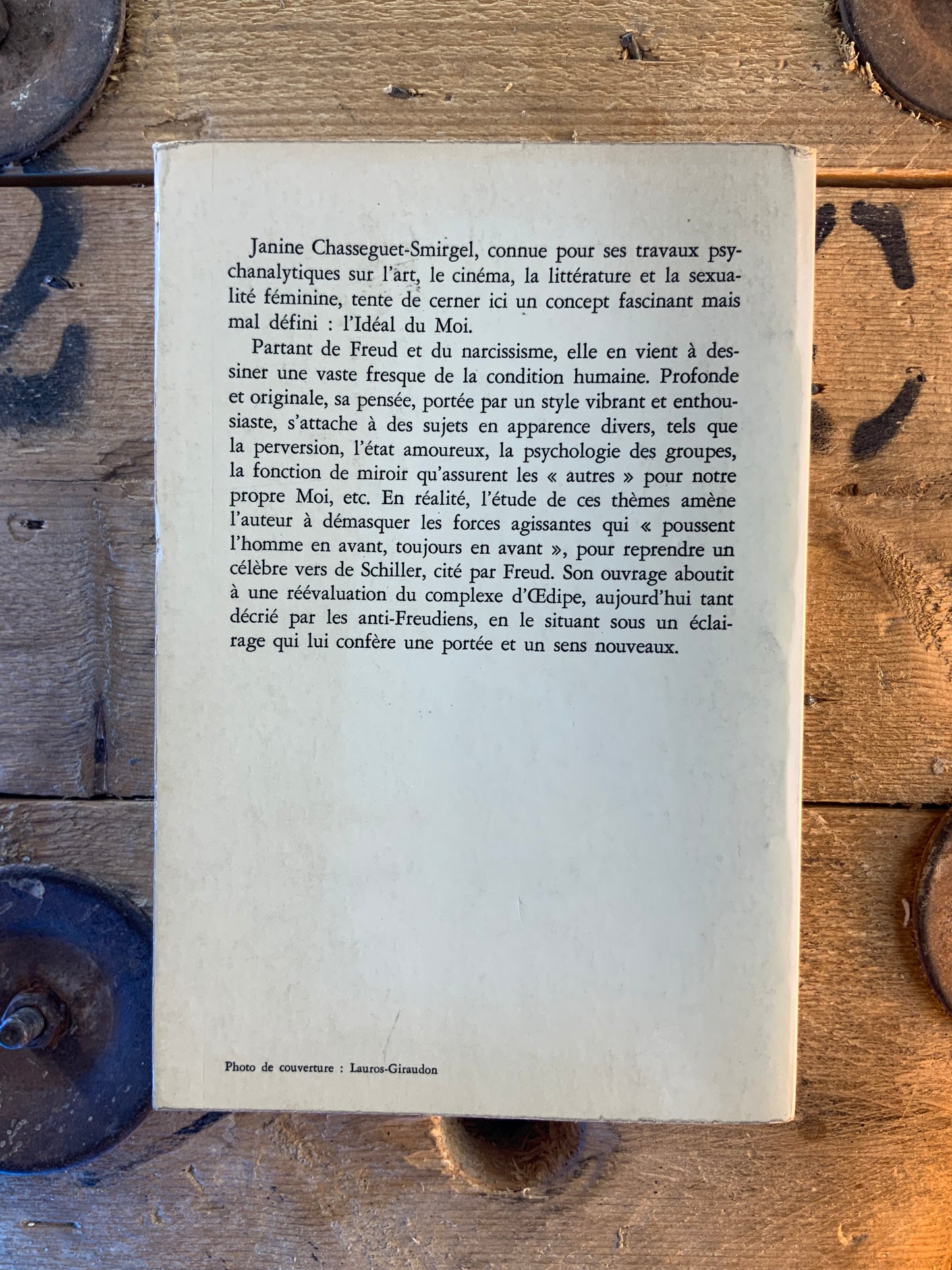 L’Idéal du moi : essai psychanalytique sur la « maladie d’Idéalité » - Janine Chasseguet-Smirgel