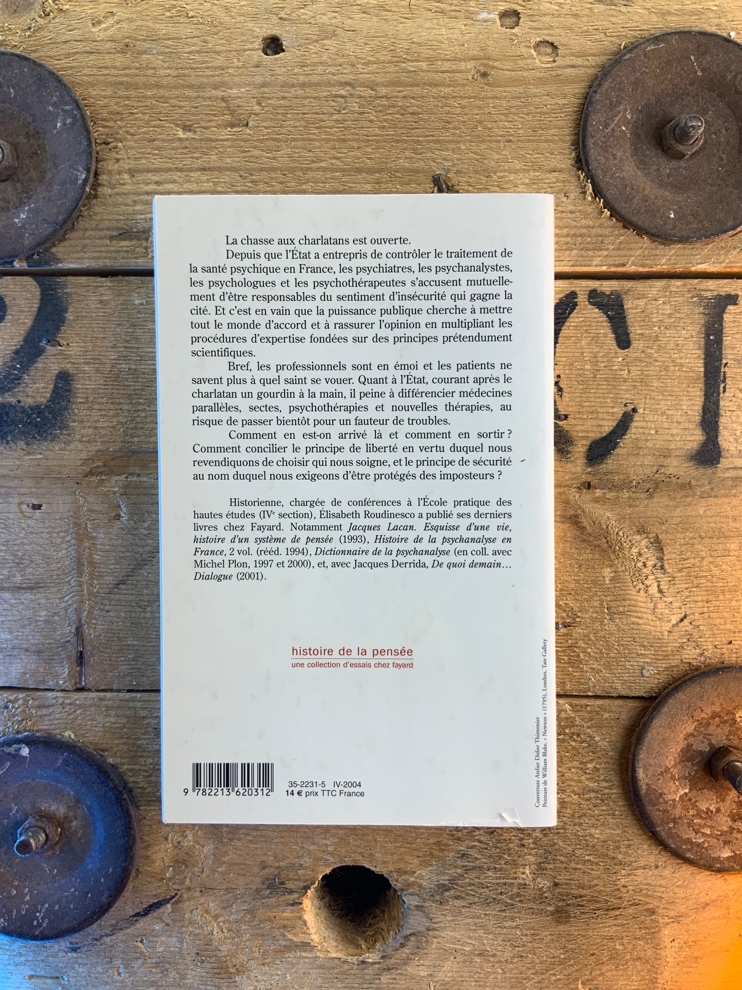 Le patient, le thérapeute et l’État - Elisabeth Roudinesco