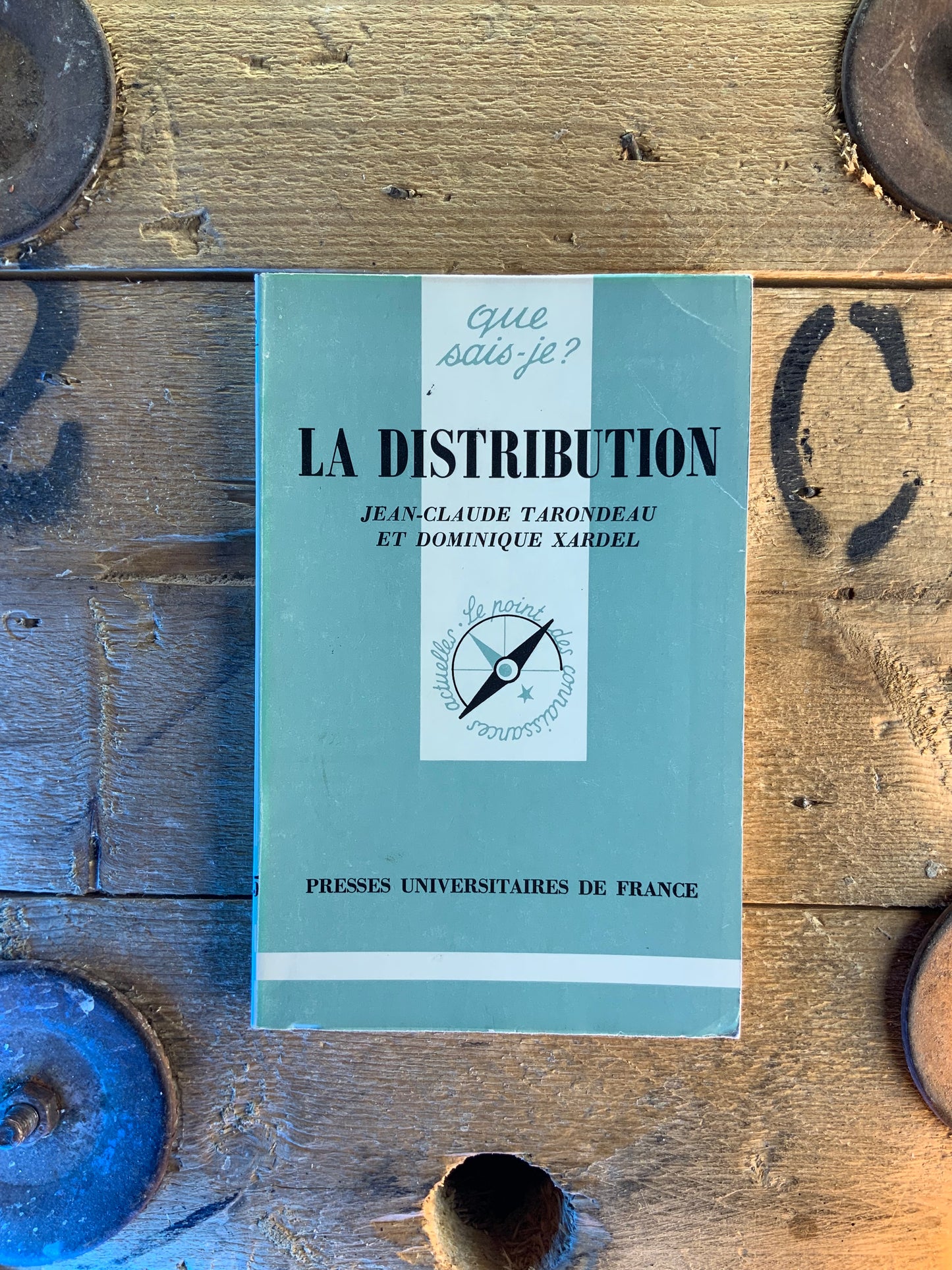 La distribution - Jean-Claude Tarondeau et Dominique Xardel