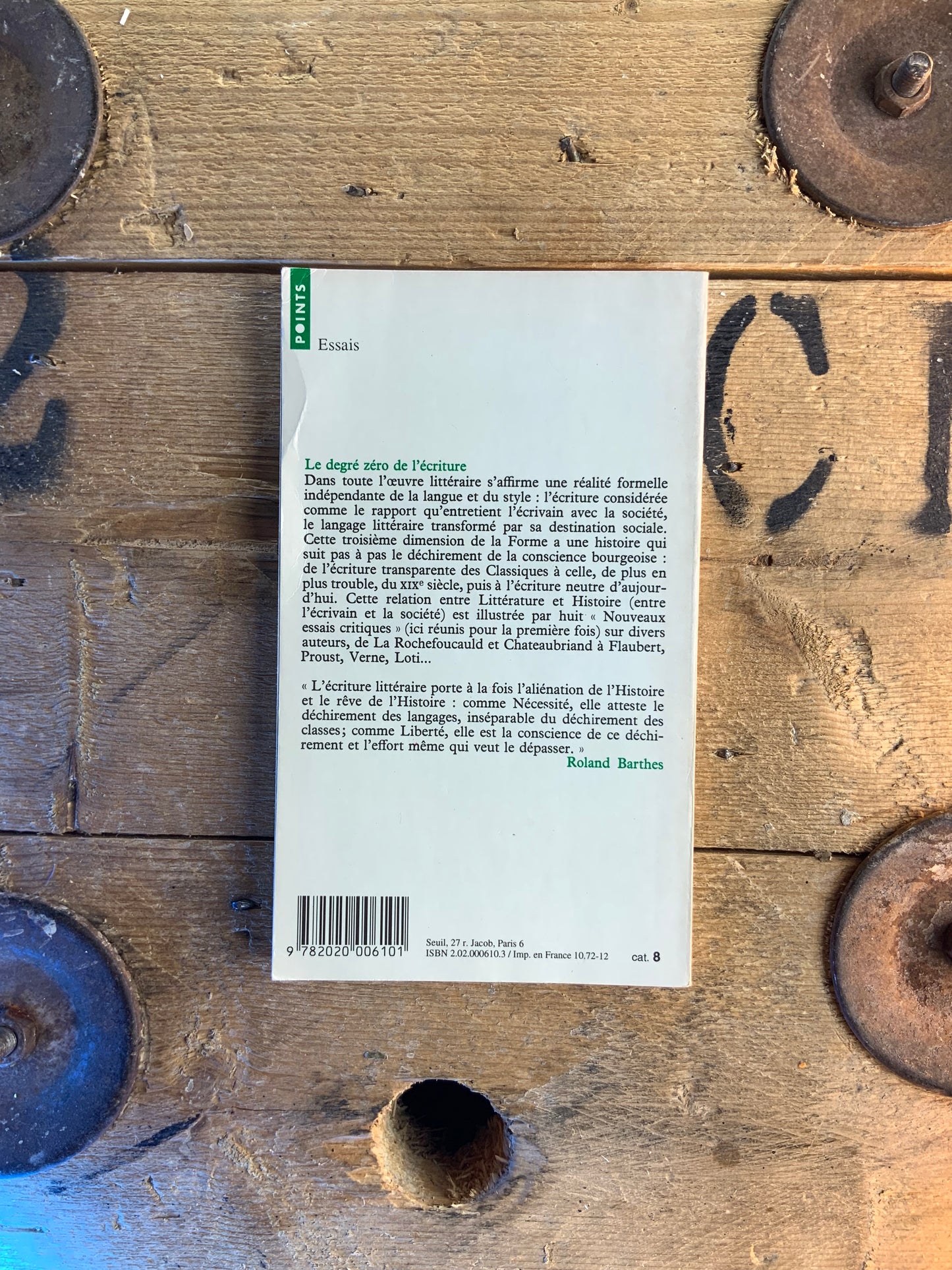Le degré zéro de l’écriture, suivi de Nouveaux essais critiques - Roland Barthes