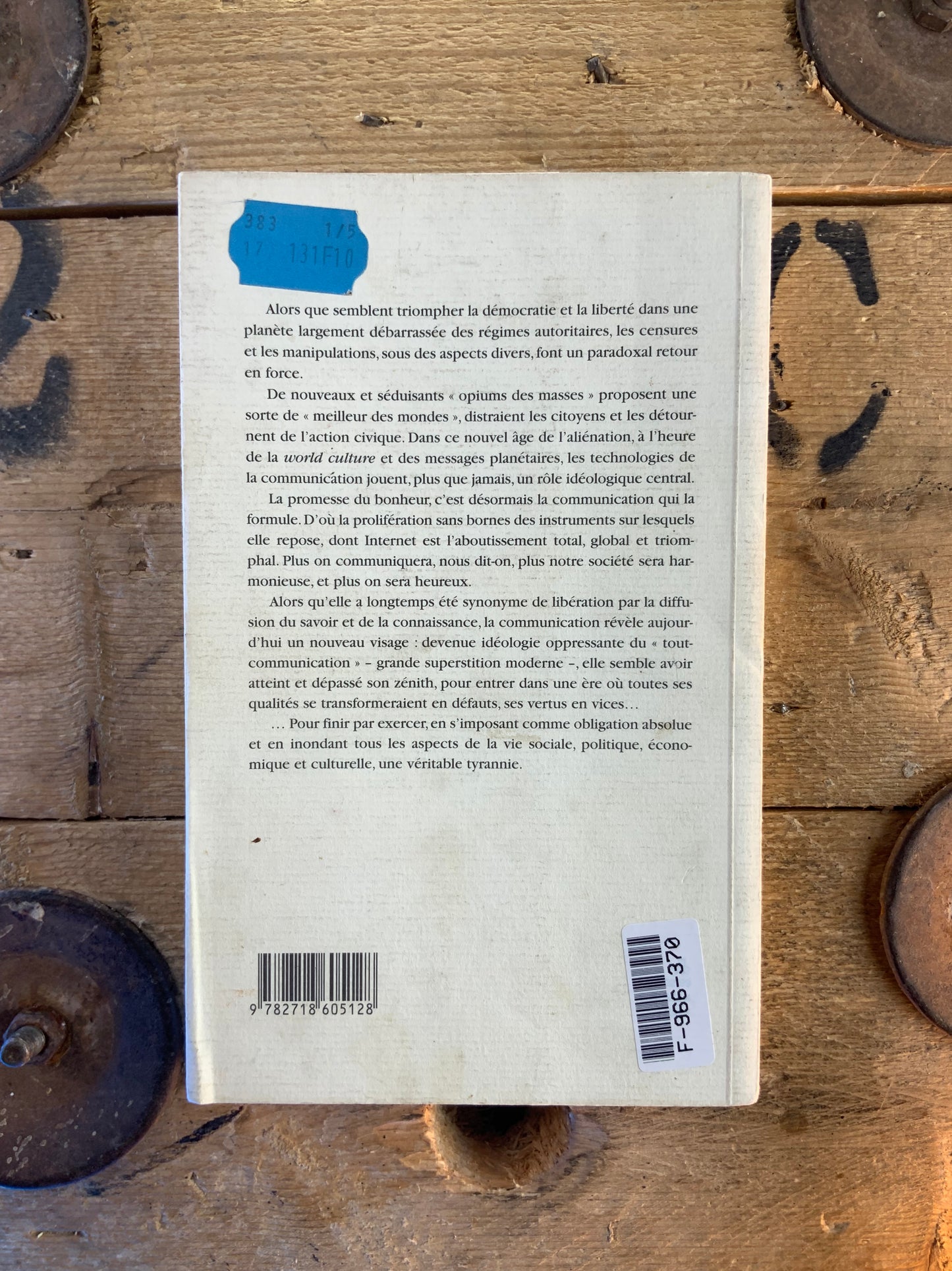 La tyrannie de la communication - Ignacio Ramonet