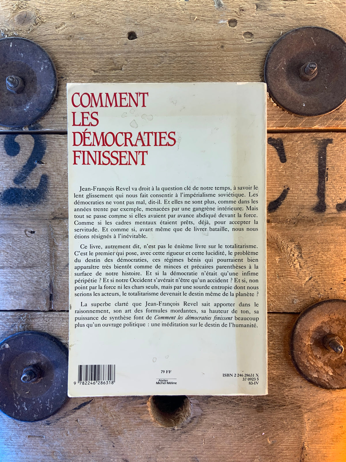 Comment les démocraties finissent - Jean-François Revel