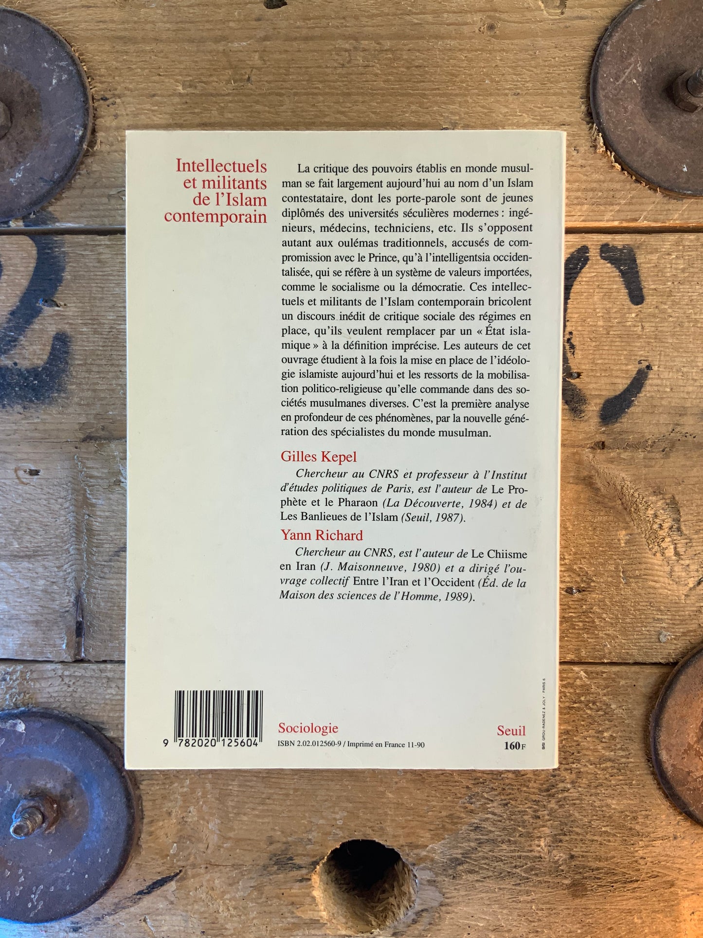 Intellectuels et militants de l’Islam contemporain - Gilles Kepel et Yann Richard