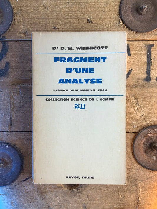 Fragment d’une analyse - Dr D.W. Winnicott