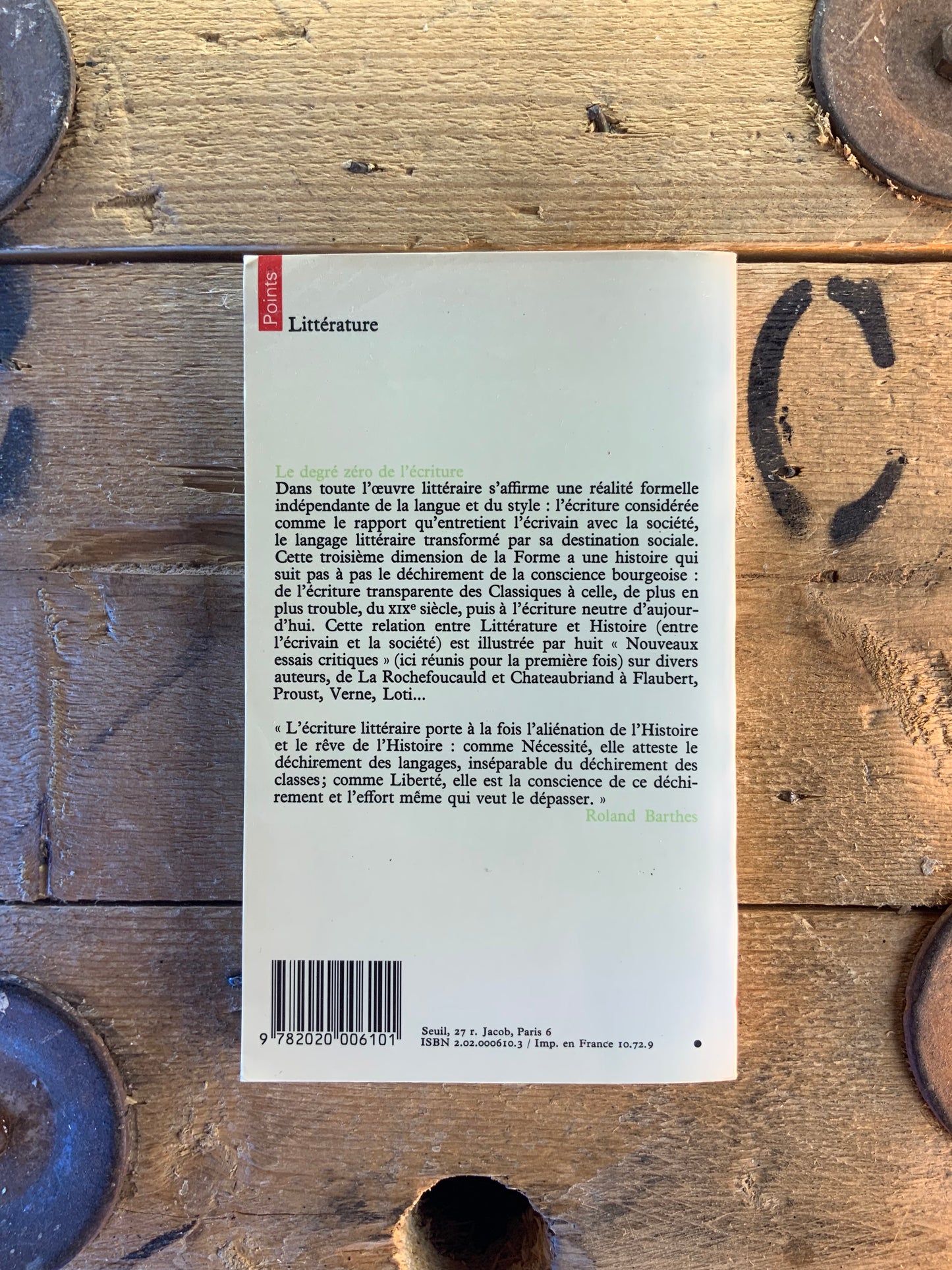 Le degré zéro de l’écriture, suivi de Nouveaux essais critiques - Roland Barthes