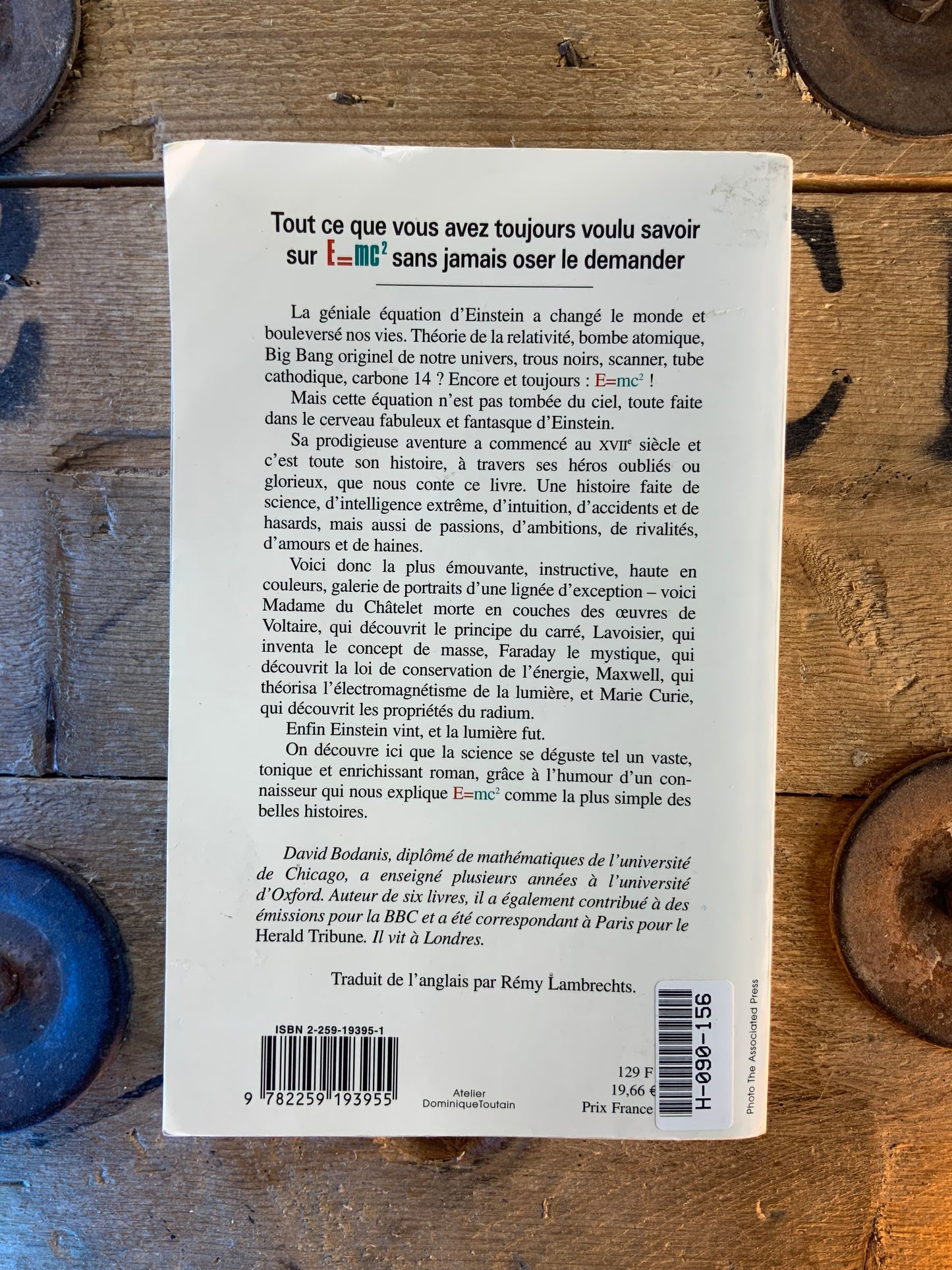 E=mc2 : la biographie de la plus célèbre équation du monde - David Bodanis