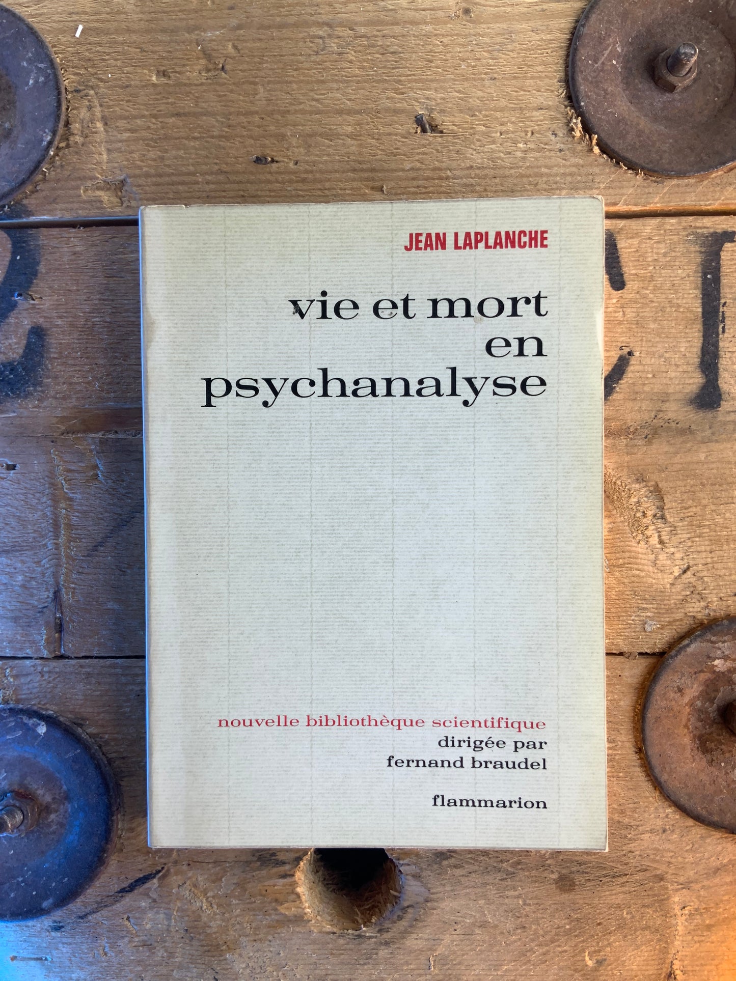 Vie et mort en psychanalyse - Jean Laplanche
