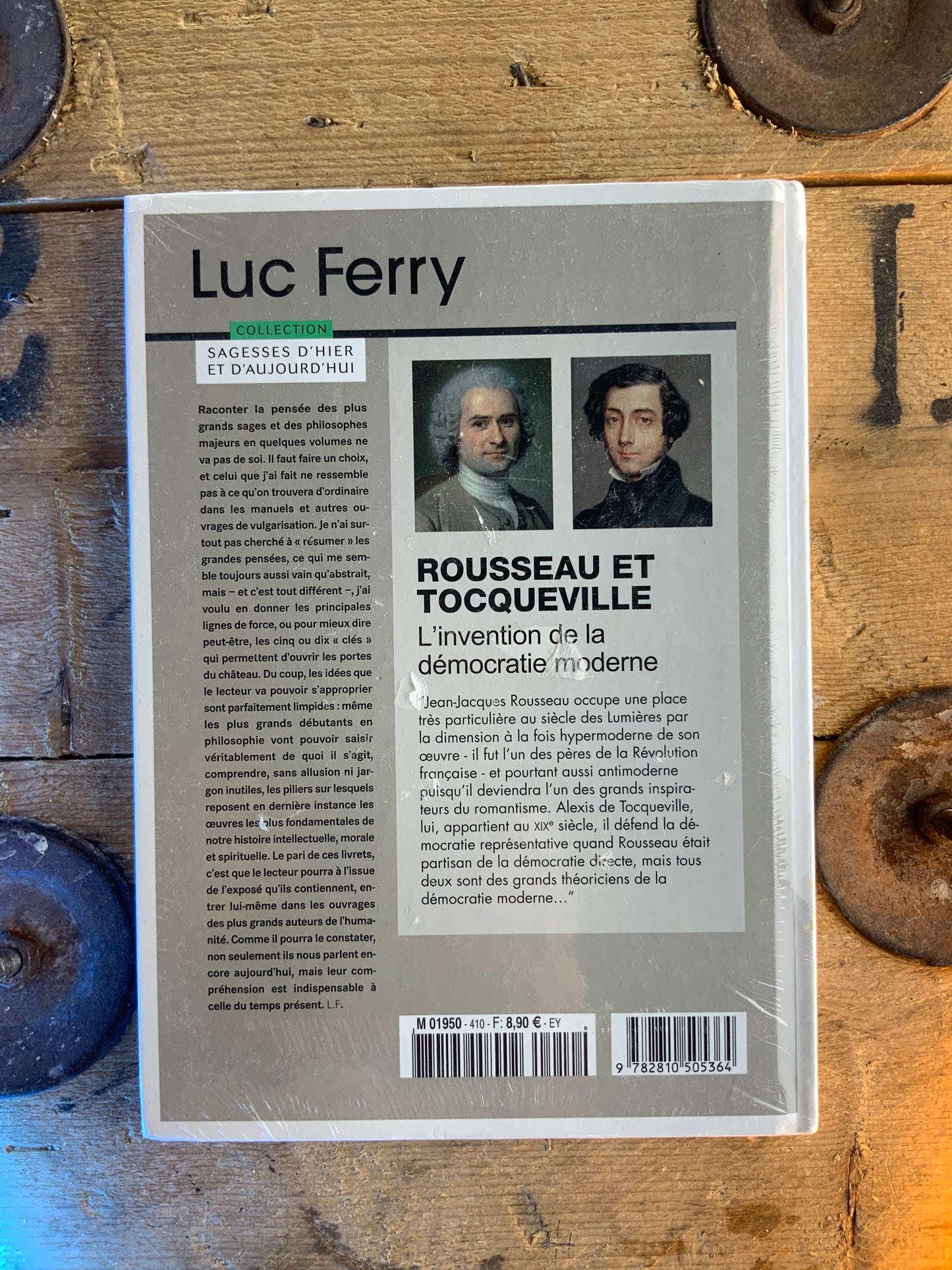 Rousseau et Tocqueville : l’invention de la démocratie moderne - Luc Ferry