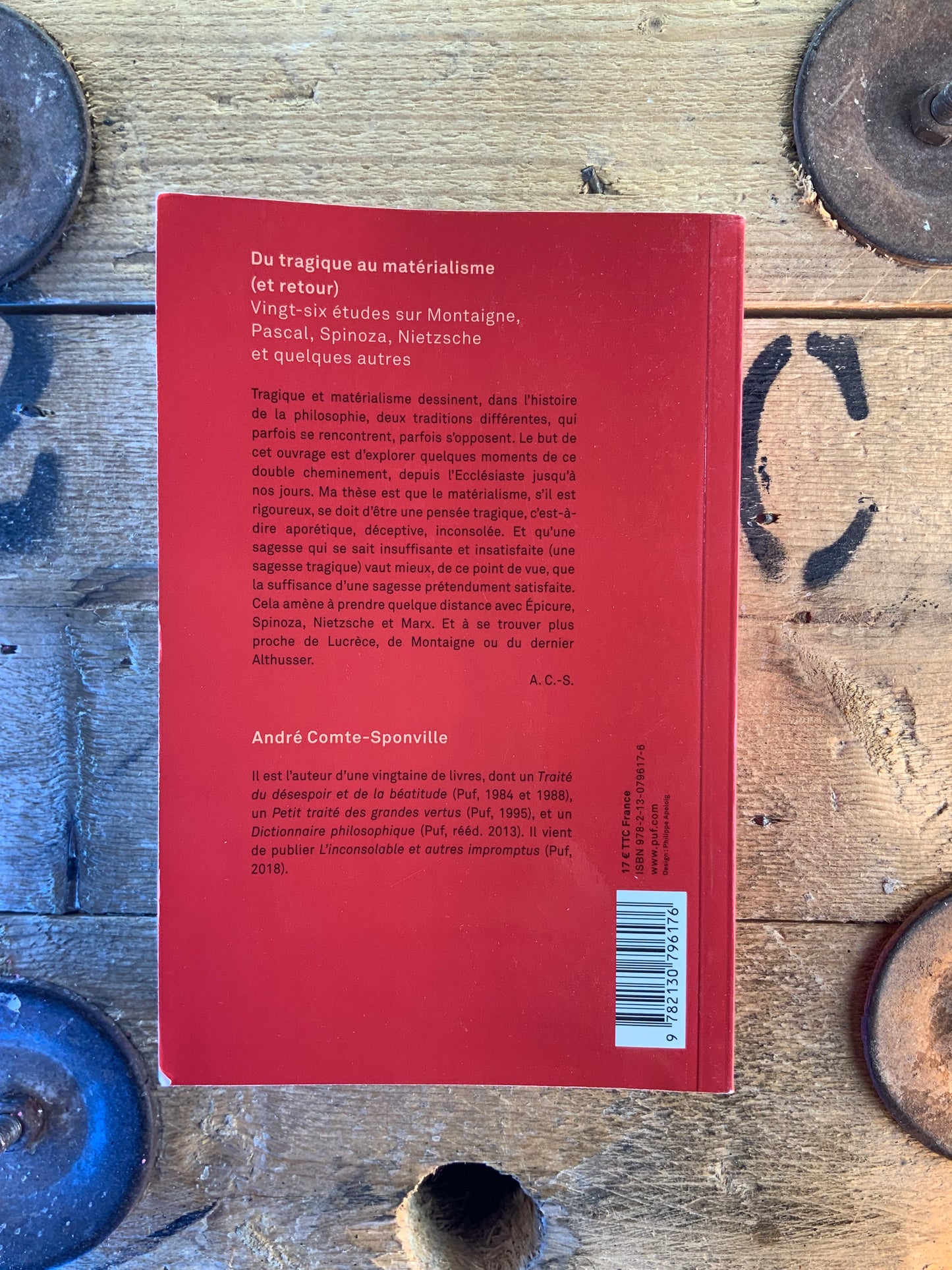 Du tragique au matérialisme (et retour) : Vingt-six études sur Montaigne, Pascal, Spinoza, Nietzsche et quelques études - André Comte-Sponville