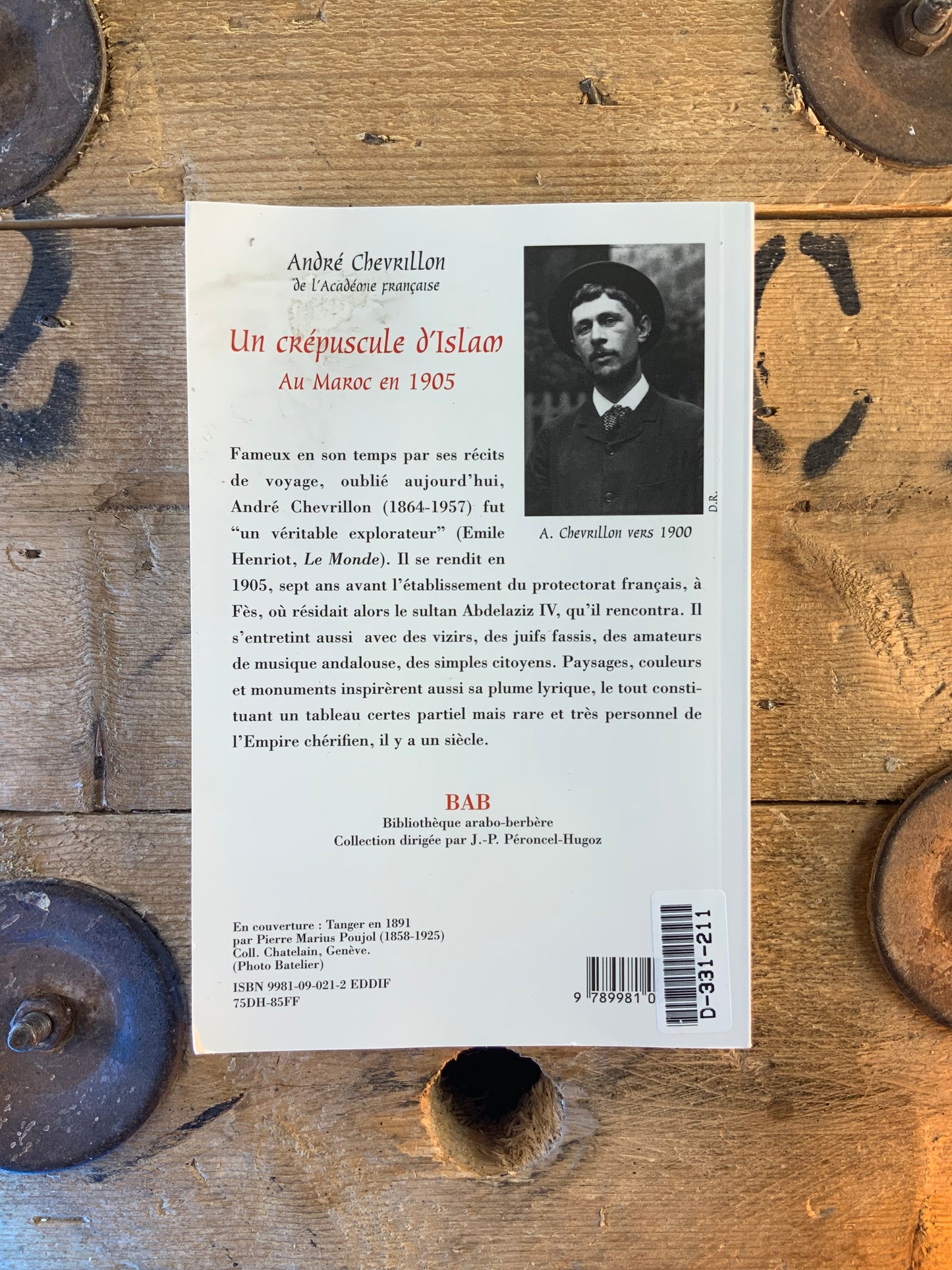 Un crépuscule d’Islam au Maroc en 1905 - André Chevrillon