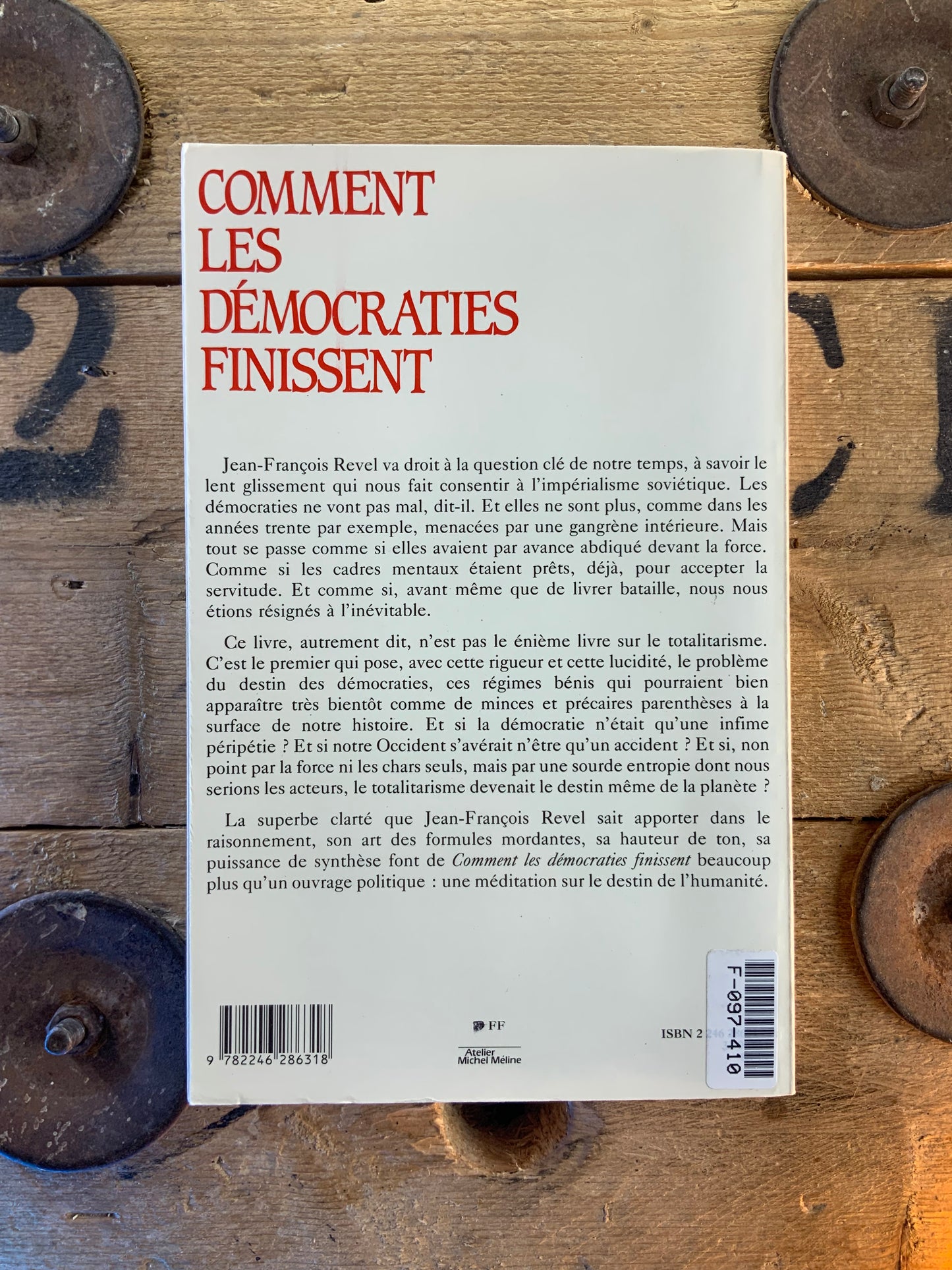 Comment les démocraties finissent - Jean-François Revel