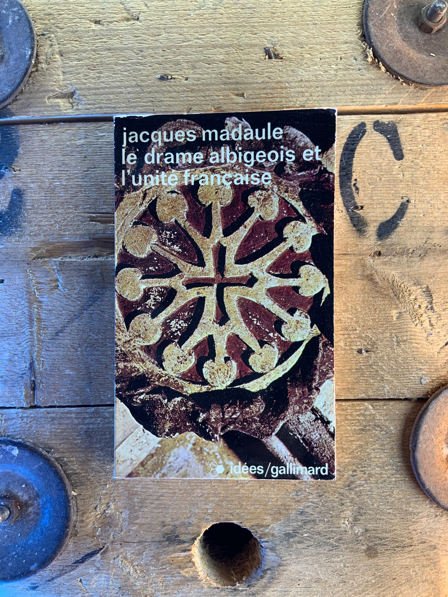 Le drame abligeois et l’unité française - Jacques Madaule