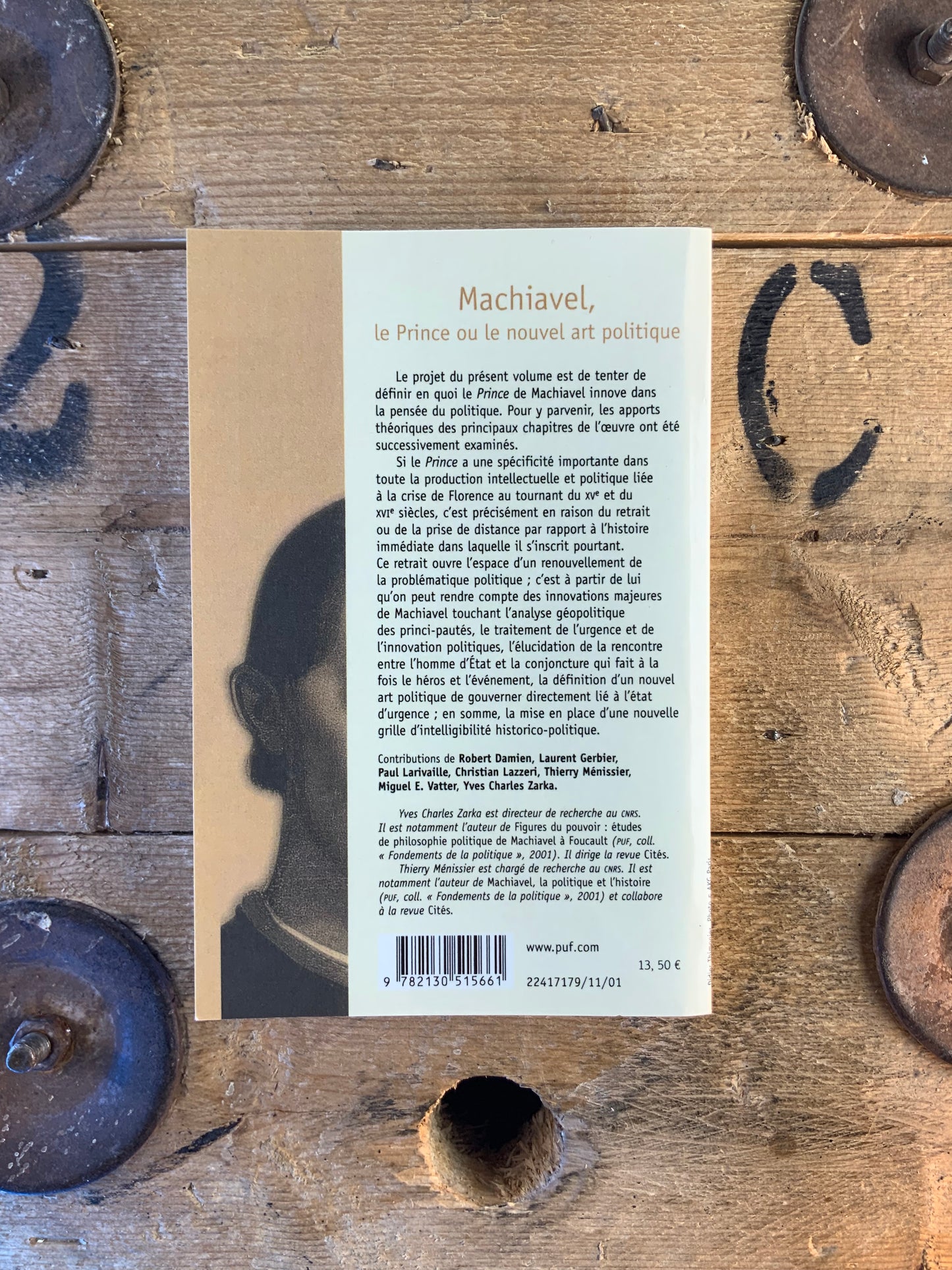 Machiavel : le prince ou le nouvel art politique - Yves Charles Zarka et Thierry Ménissier