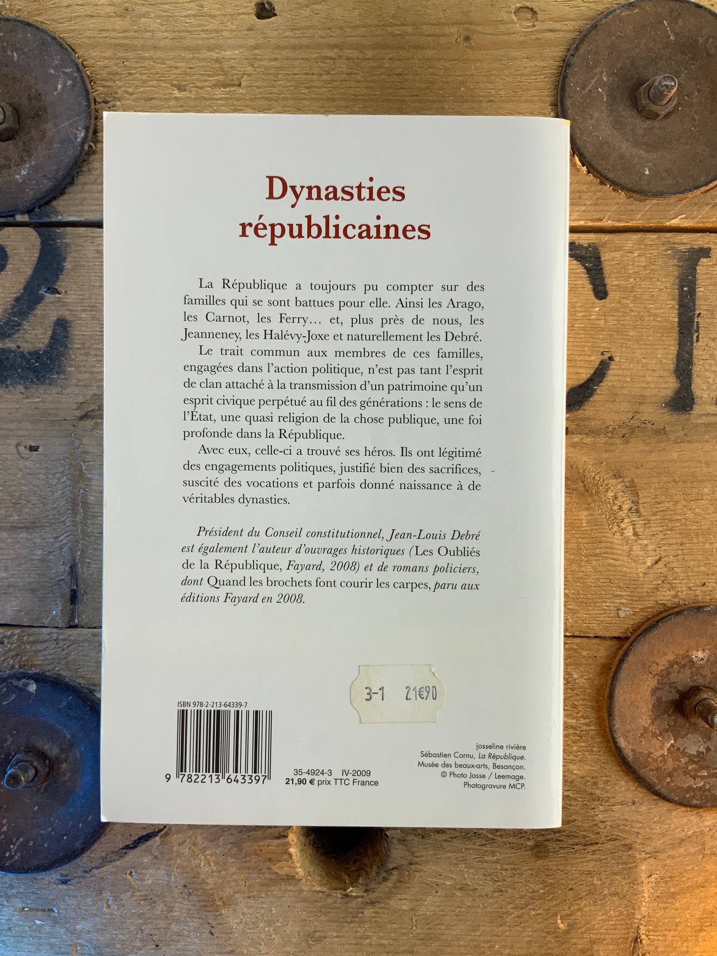 Dynasties républicaines - Jean-Louis Debré