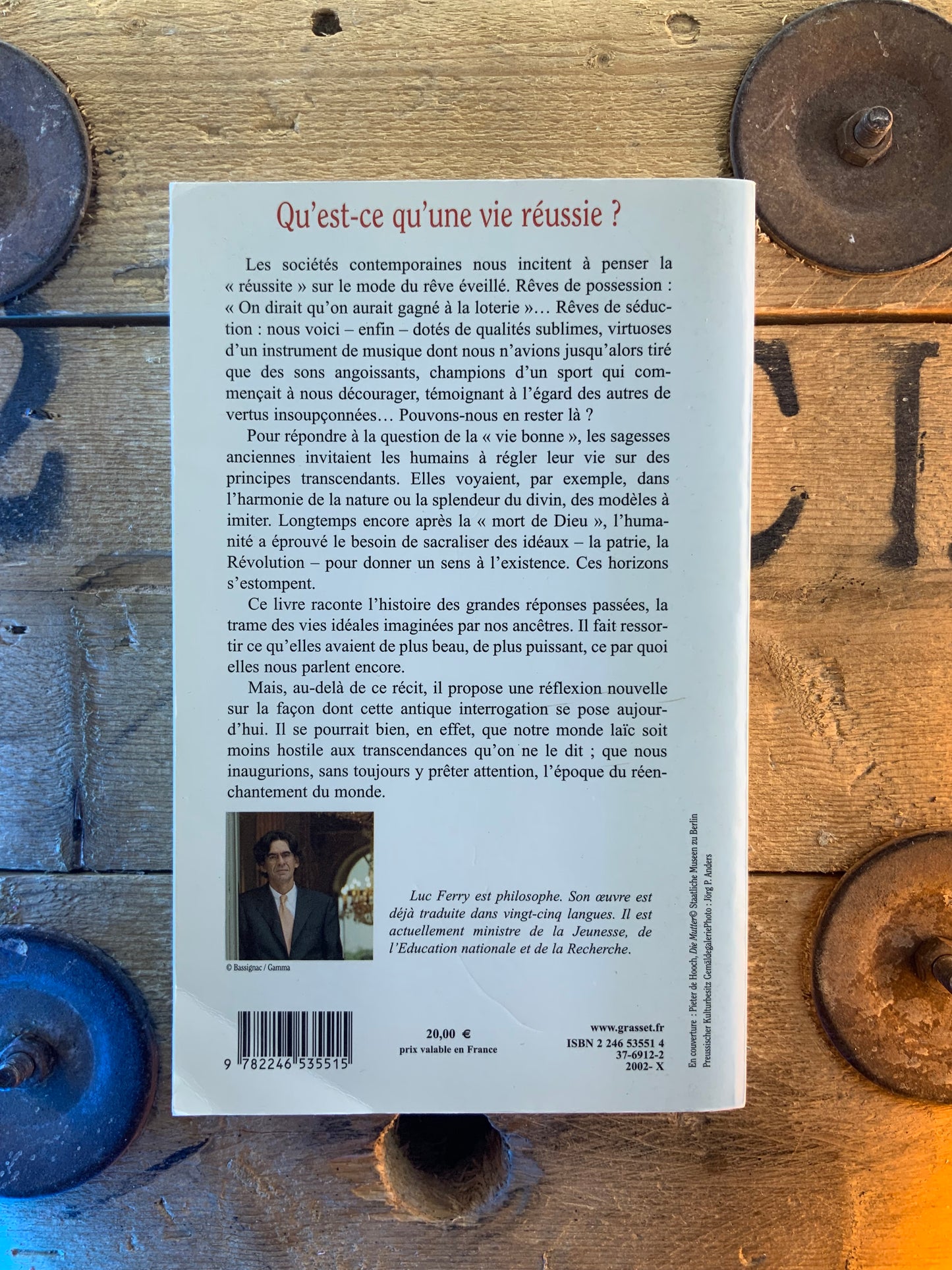 Qu’est-ce qu’une vie réussie ? - Luc Ferry