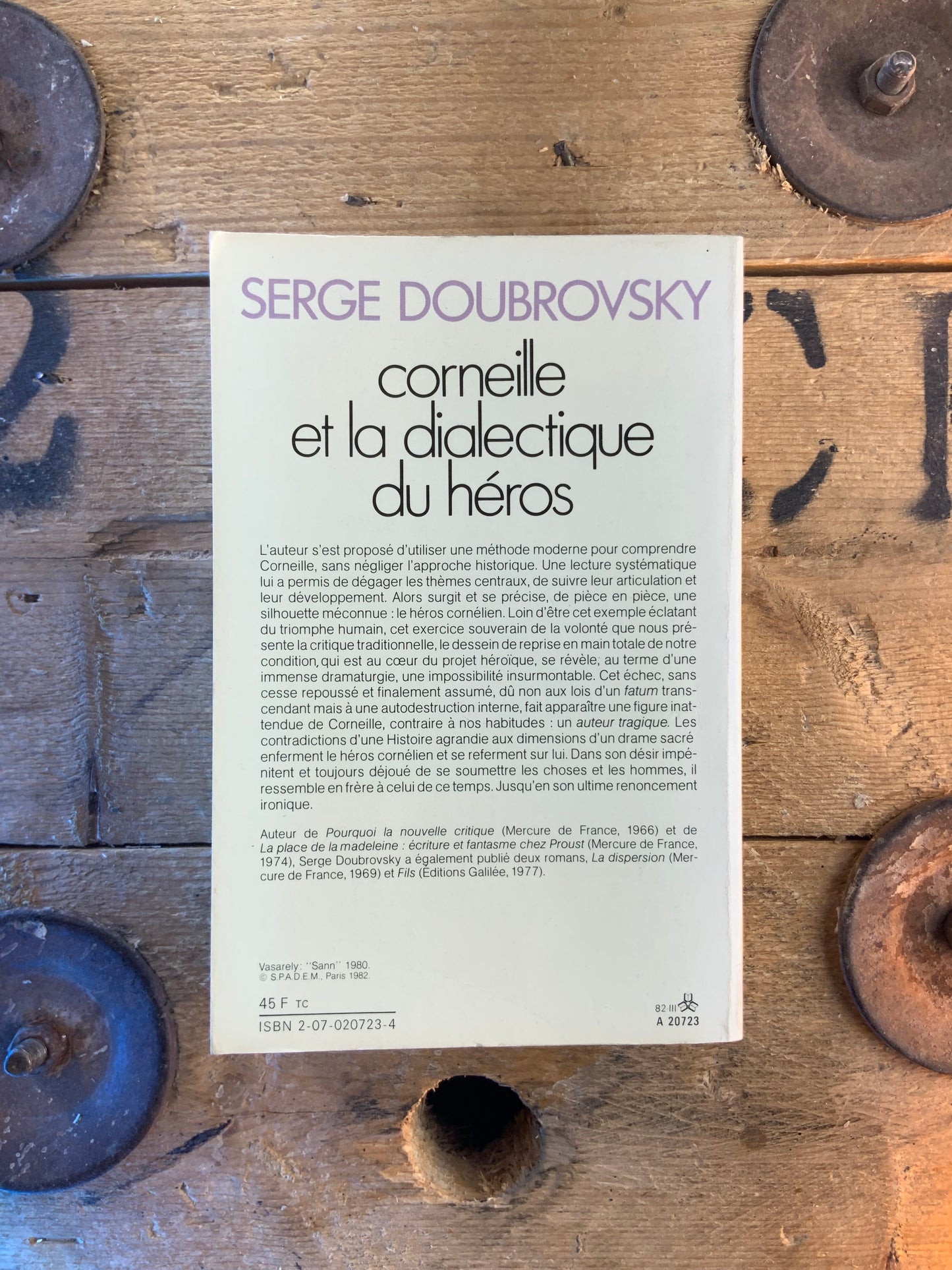 Corneille et la dialectique du héros - Serge Doubrovsky