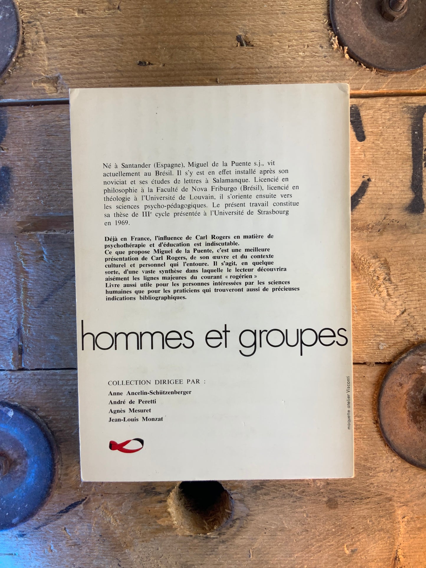 Carl R. Rogers : de la psychothérapie à l’enseignement - Miguel de la Puente
