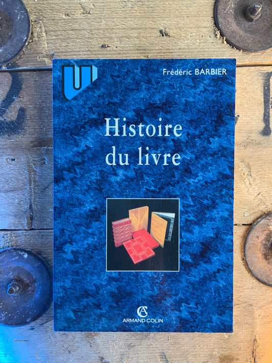 Histoire du livre - Frédéric Barbier