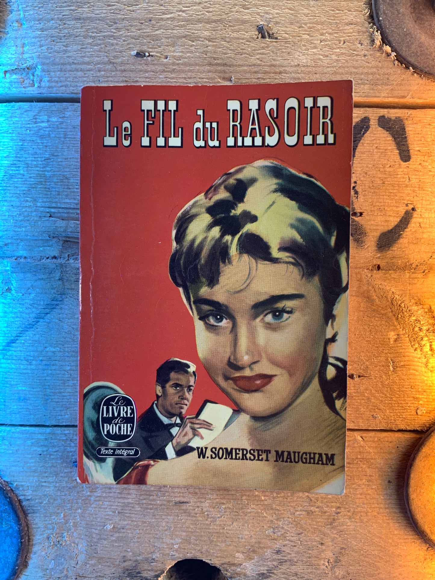 Le fil du rasoir - W. Saumerset Maugham