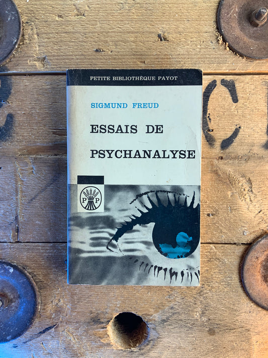 Essais de psychanalyse - Sigmund Freud