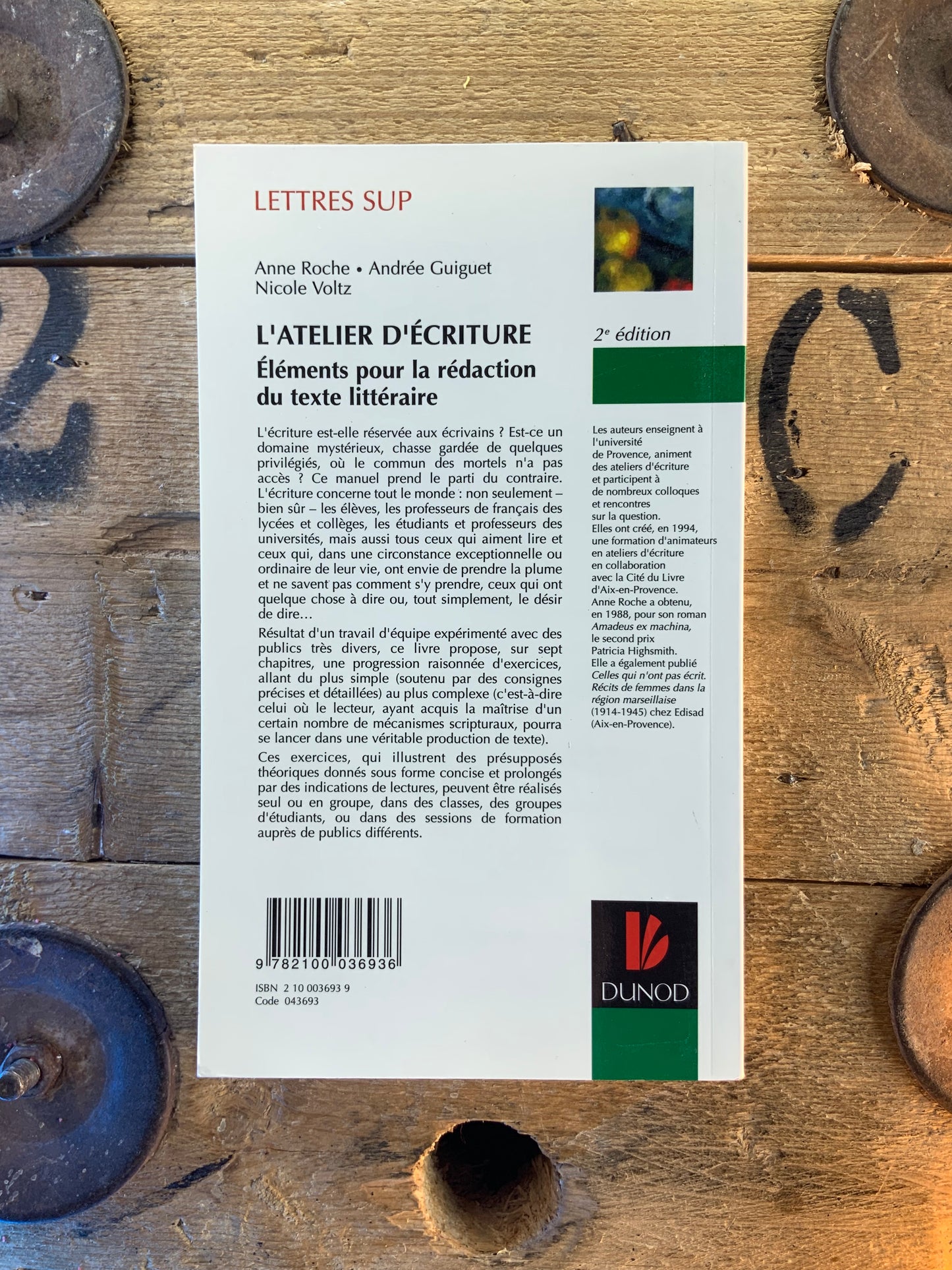 L’atelier d’écriture : éléments pour la rédaction du texte littéraire - Anne Roche, Andrée Guiguet et Nicole Voltz