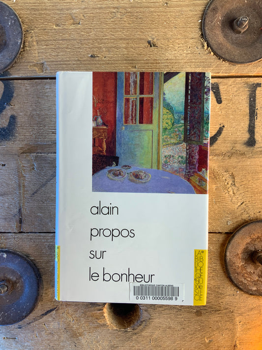 Propos sur le bonheur - Alain