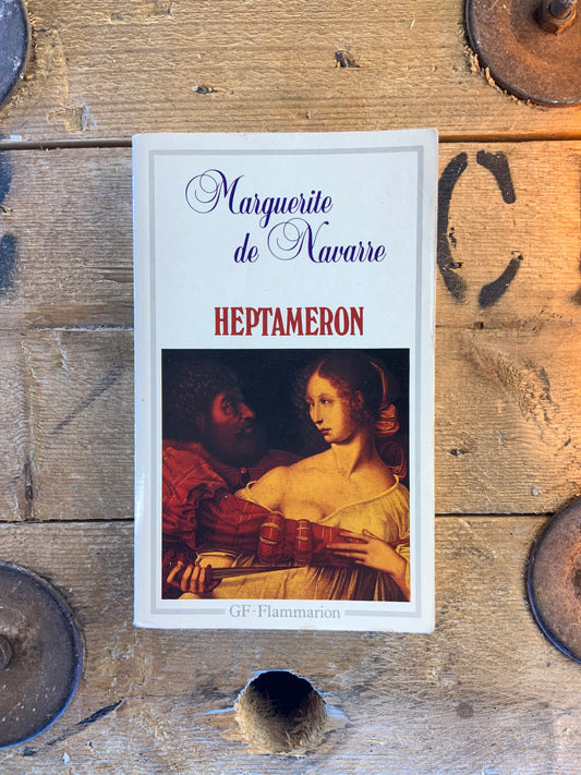 Heptameron - Marguerite de Navarre