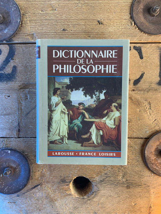 Dictionnaire de la philosophie