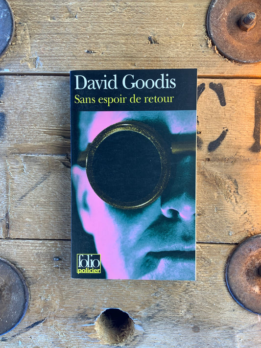 Sans espoir de retour - David Goodis