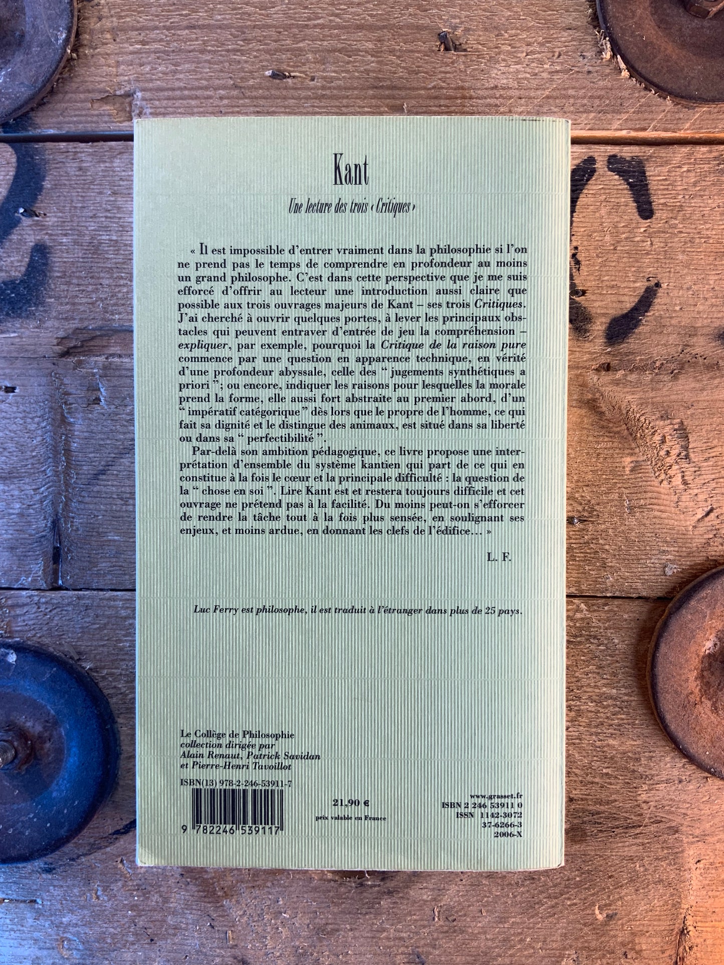 Kant une lecture des trois « critiques » - Luc Ferry