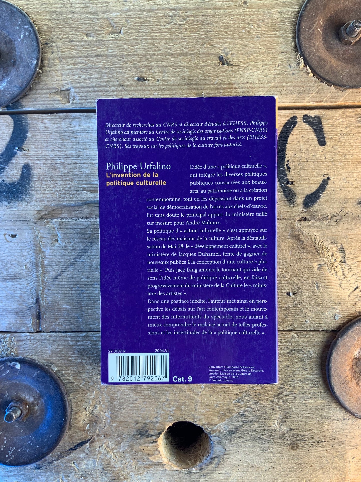 L’invention de la politique culturelle - Philippe Urfalino