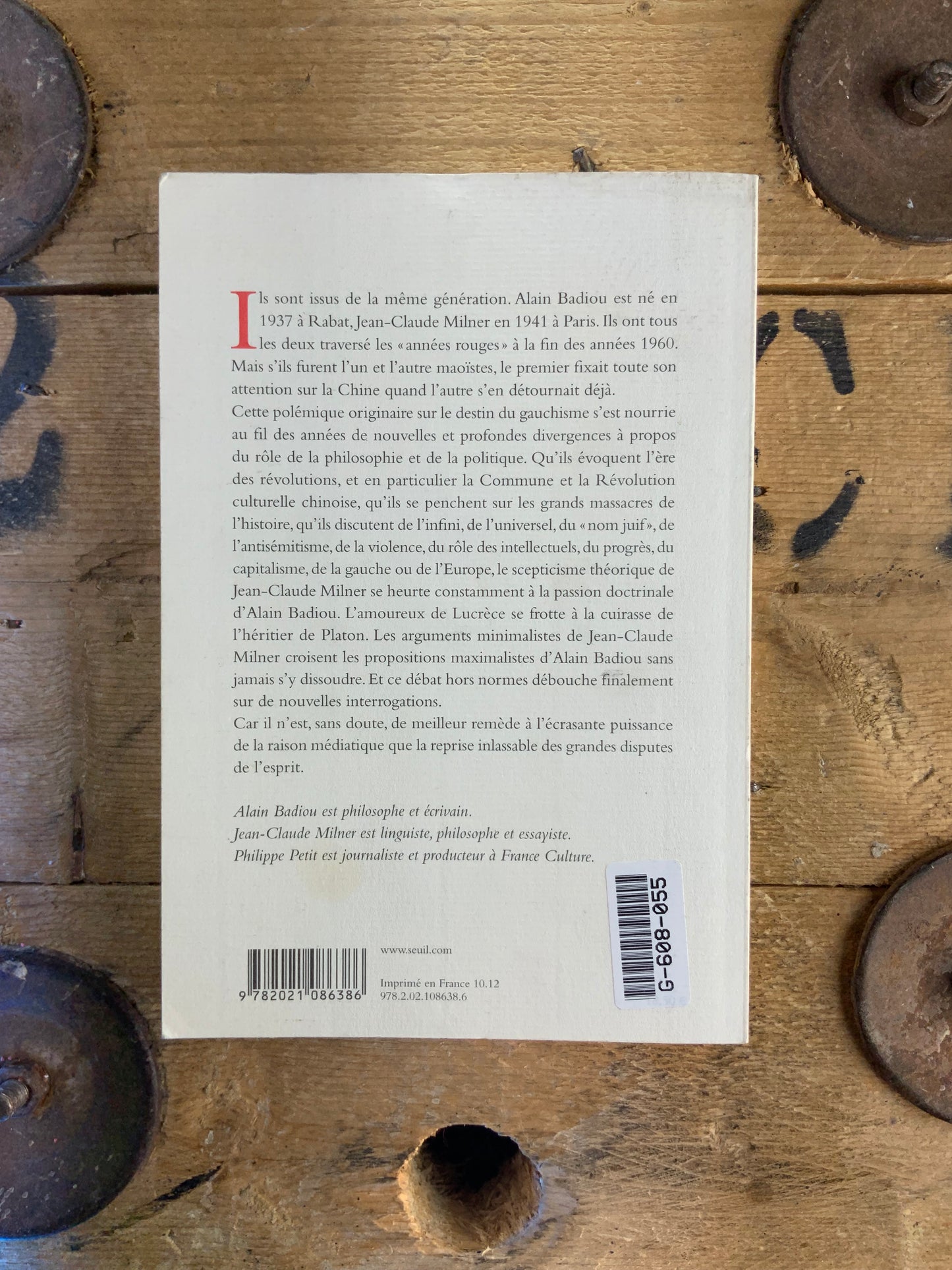 Controverse : dialogue sur la politique et la philosophie de notre temps - Alain Badiou et Jean-Claude Milner