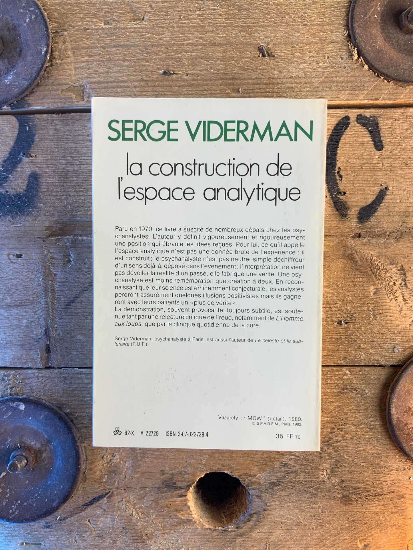 La construction de l’espace analytique - Serge Viderman