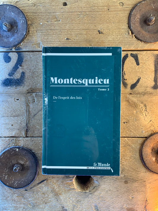 De l’esprit des lois - Montesquieu