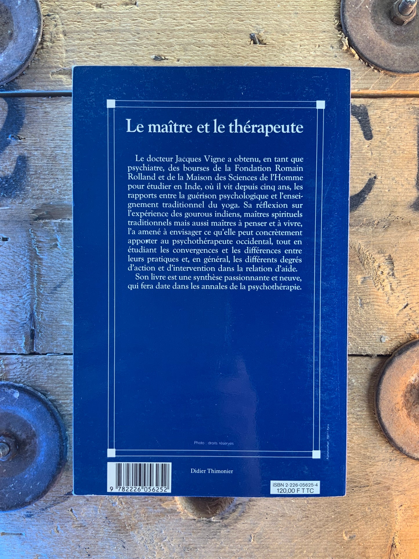 Le maître et le thérapeute - Dr Jacques Vigne