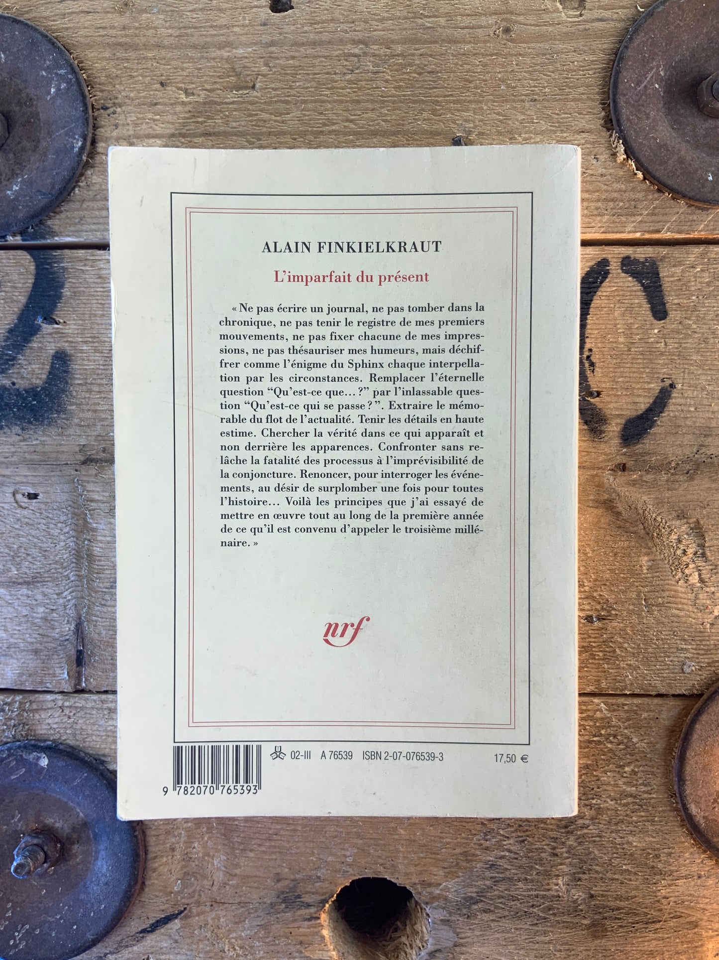 L’imparfait du présent - Alain Finkielkraut