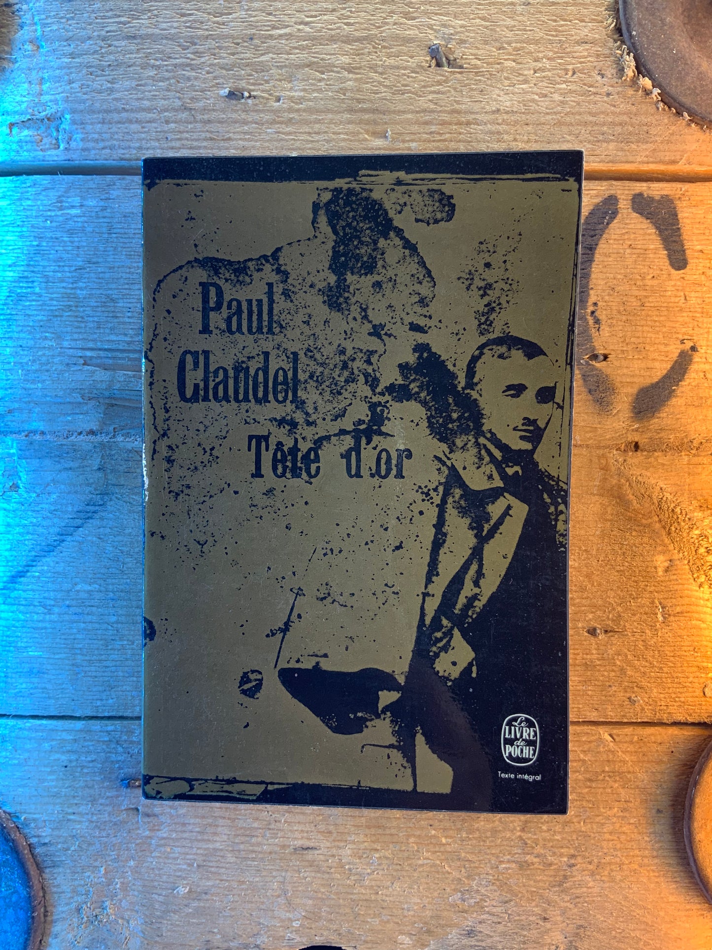 Tête d’or - Paul Clandel