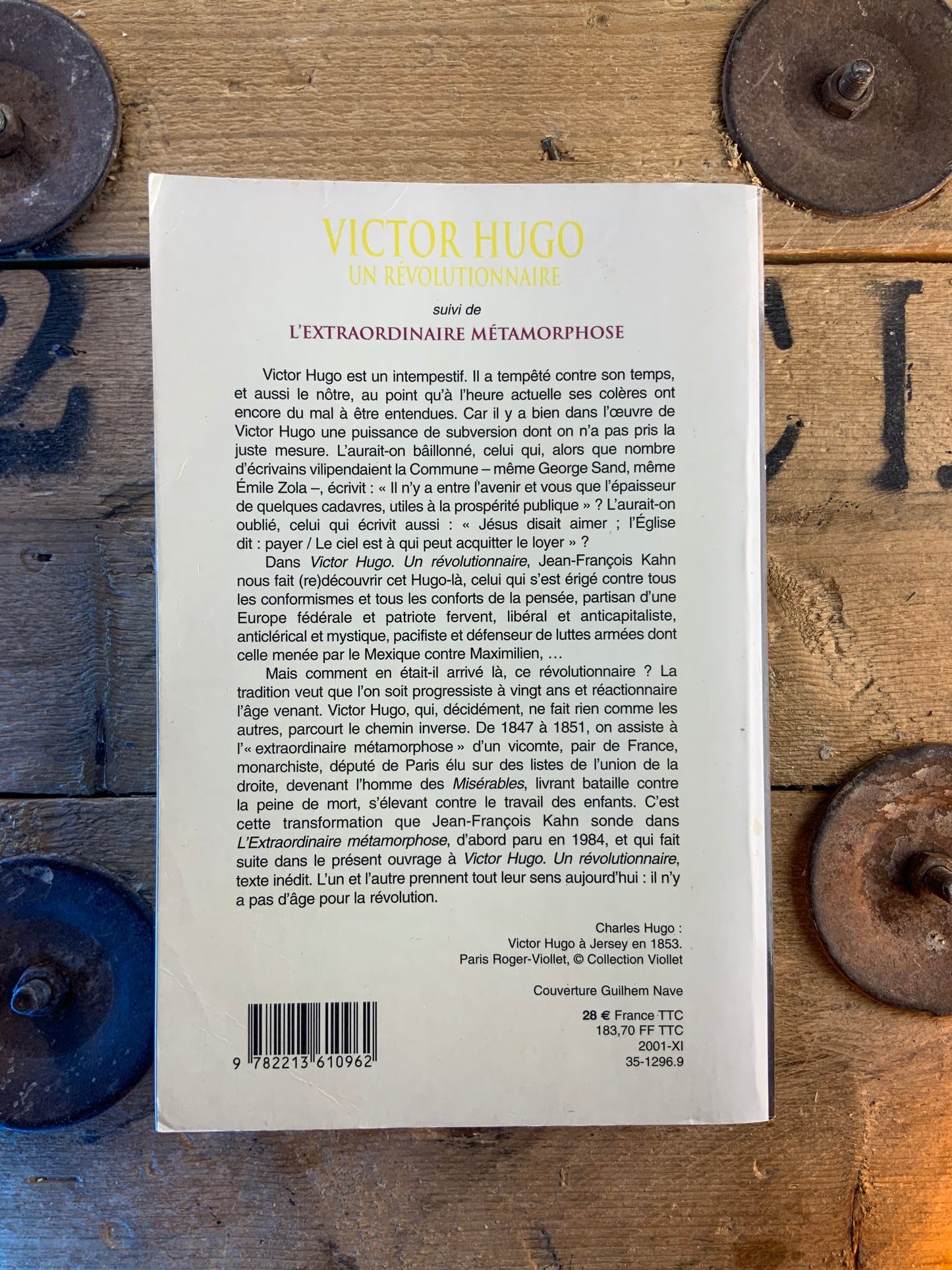 Victor Hugo un révolutionnaire, suivi de L’extraordinaire métamorphose - Jean-François Kahn