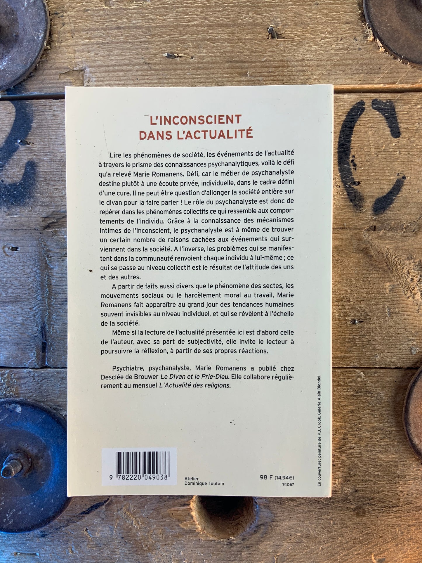 L’inconscient dans l’actualité - Marie Romanens