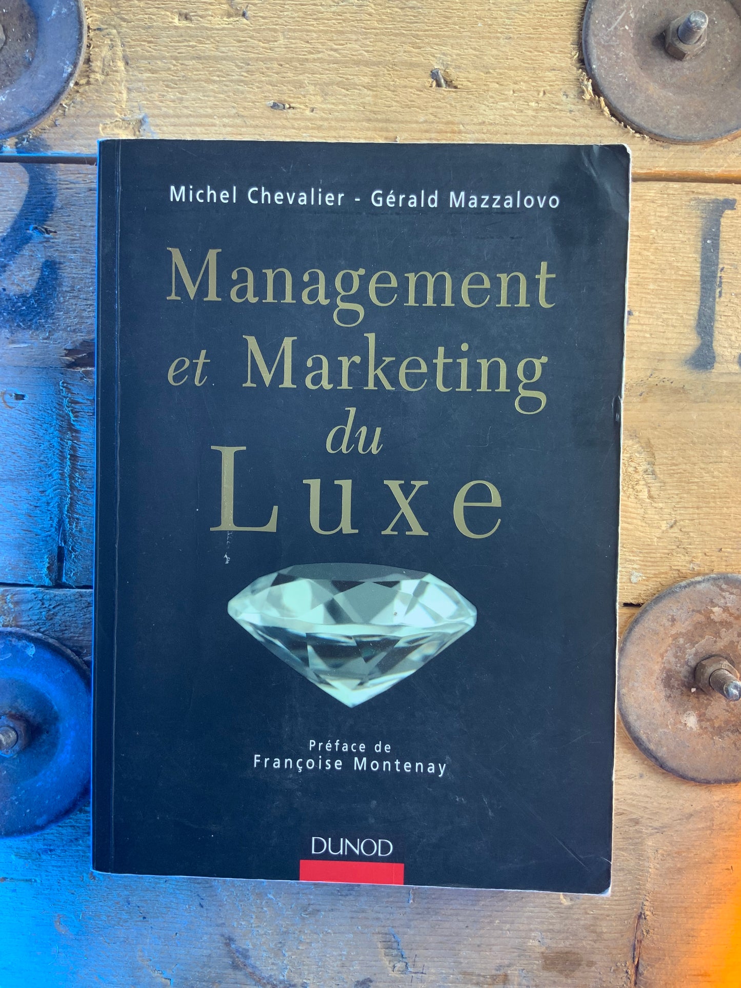 Management et Marketing du Luxe - Michel Chevalier et Gérald Mazzalovo