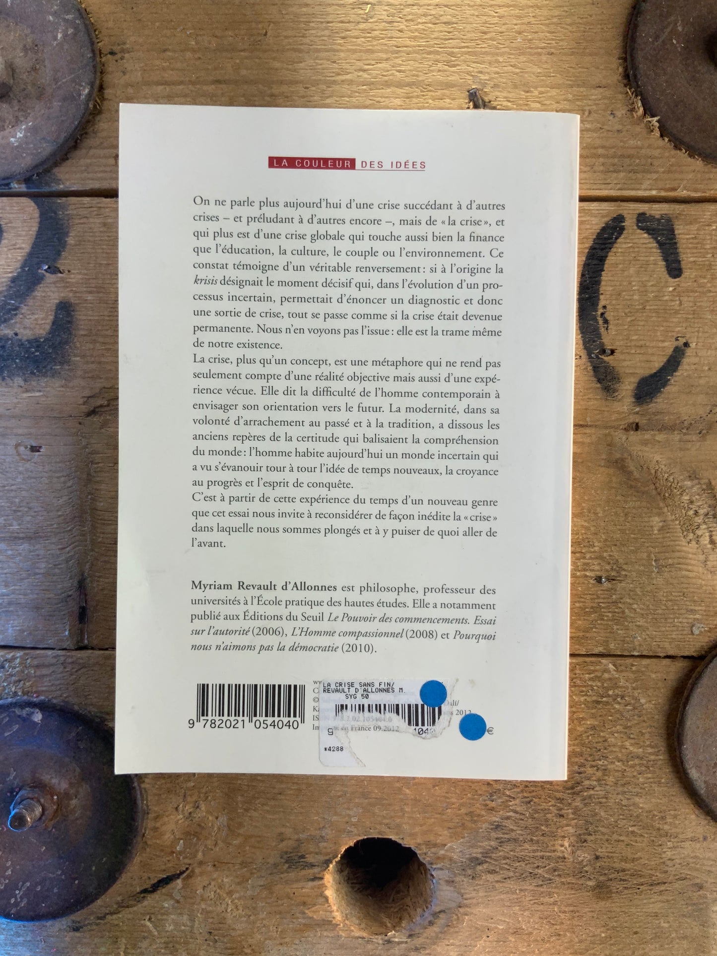 La crise sans fin : essai sur l’expérience moderne du temps - Myriam Revault d’Allonnes