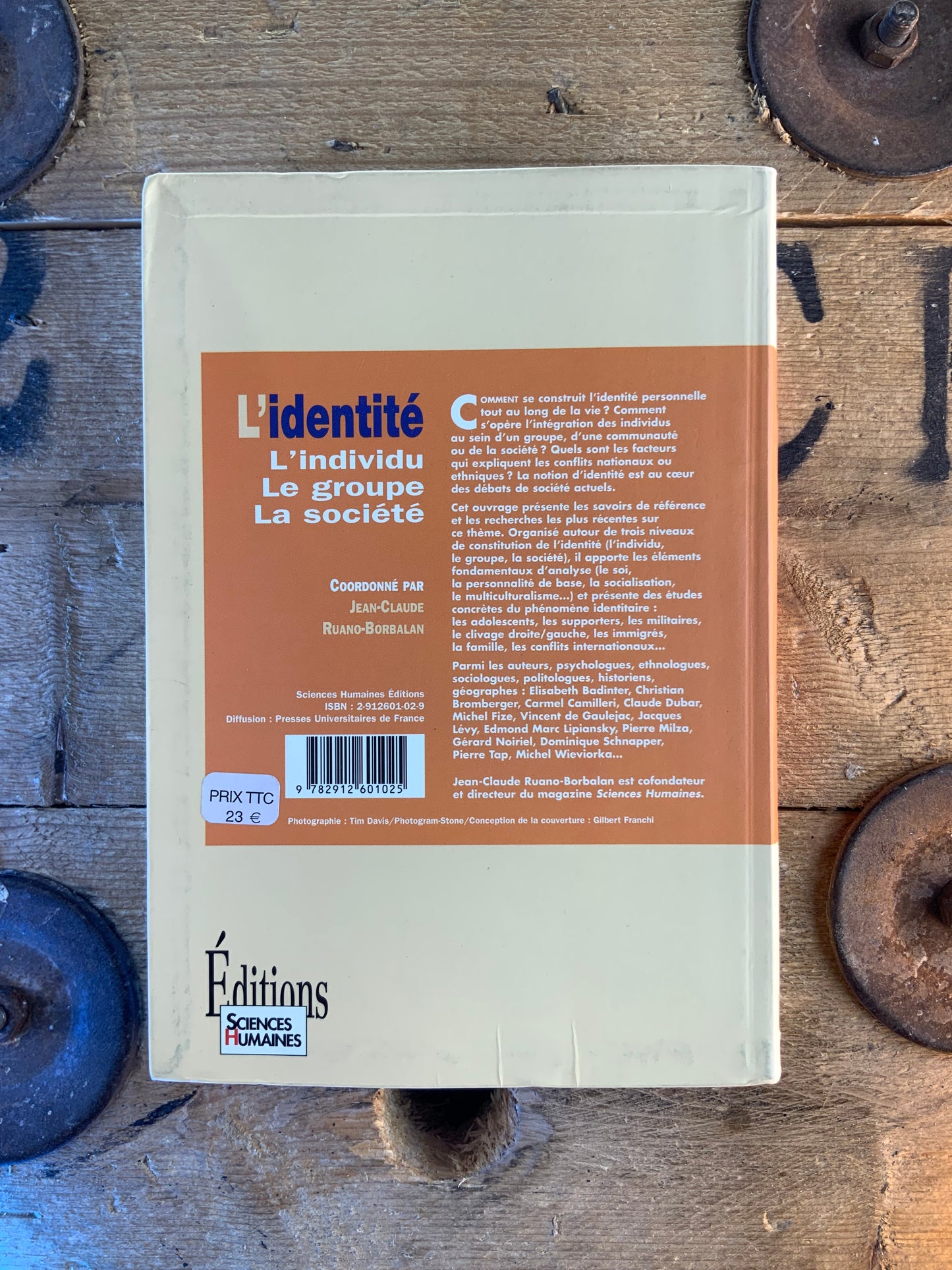 L’identité : l’individu, le groupe, la société