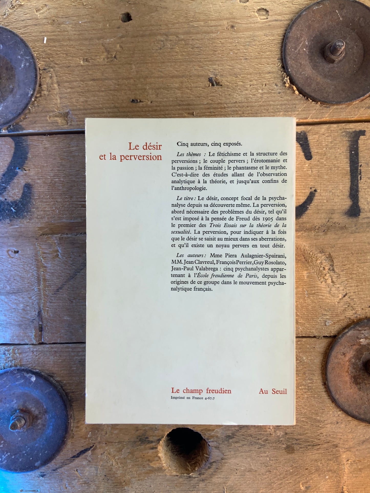 Le désir et la perversion - Piera Aulagnier-Spairani, Jean Clavreul, François Perrier, Guy Rosolaro, Jean-Paul Valabrega