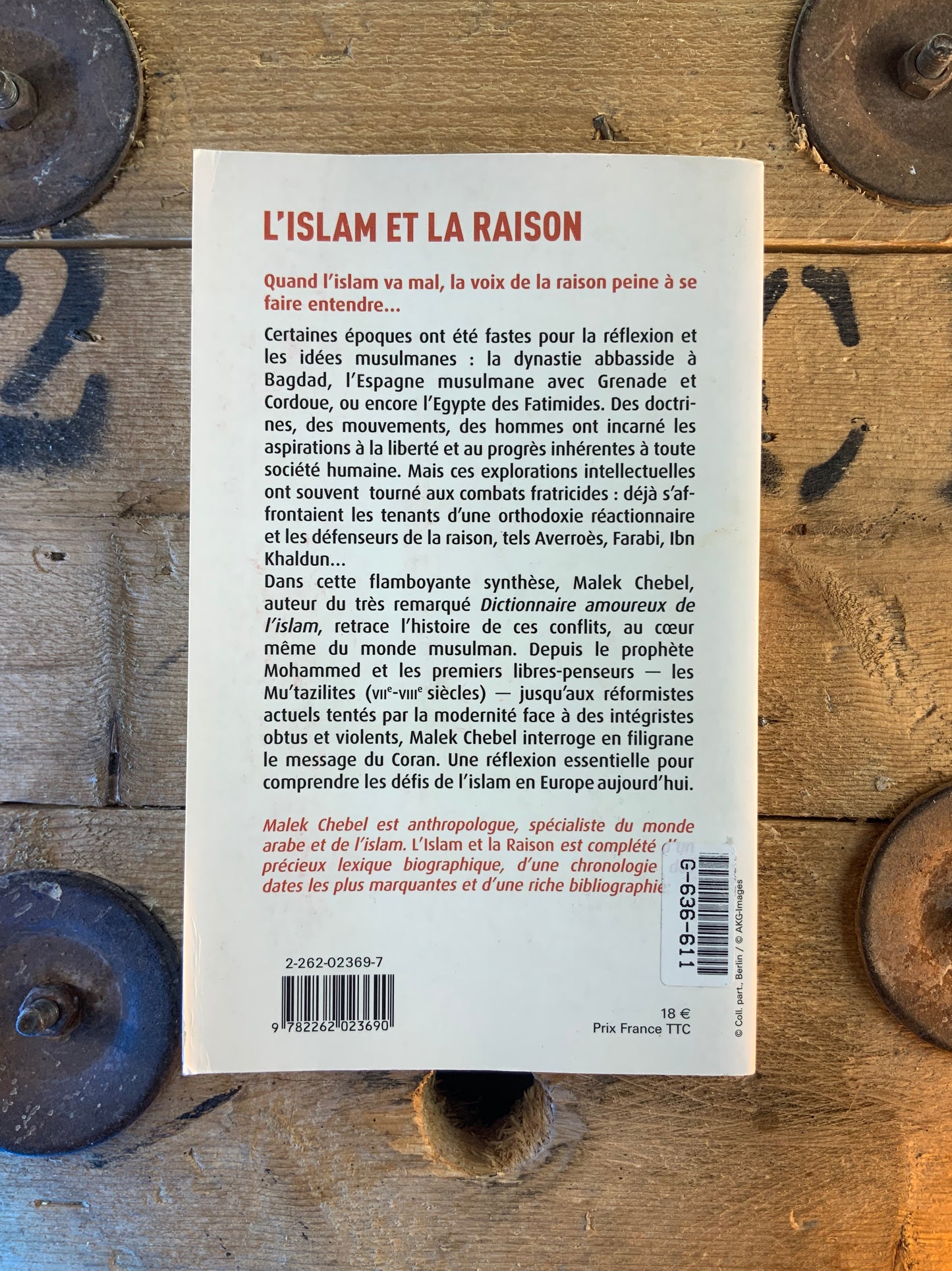 L’islam et la raison : le combat des idées - Malek Chebel