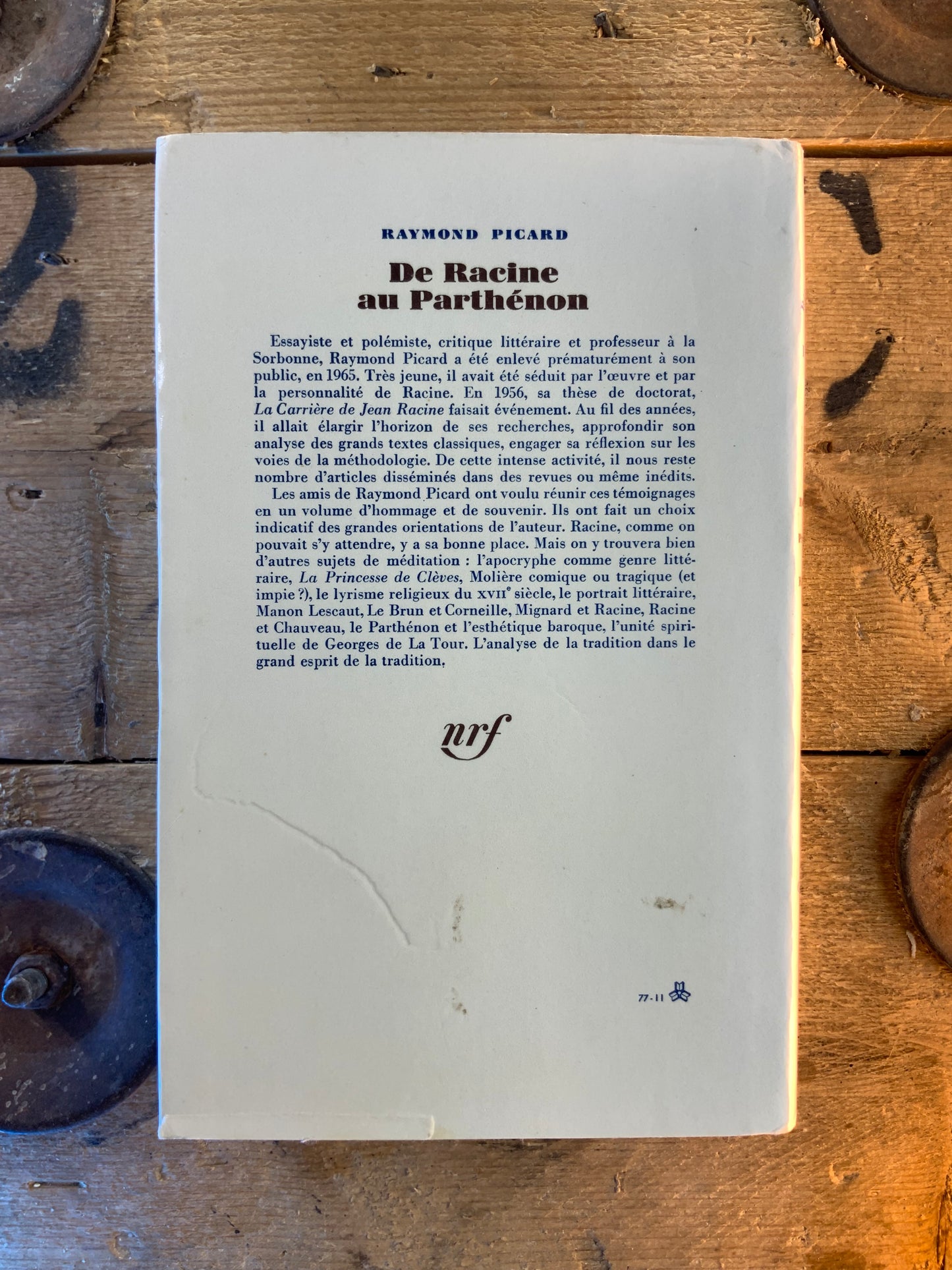 De Racine au Parthénon : essais sur la littérature et l’art à l’âge classique - Raymond Picard