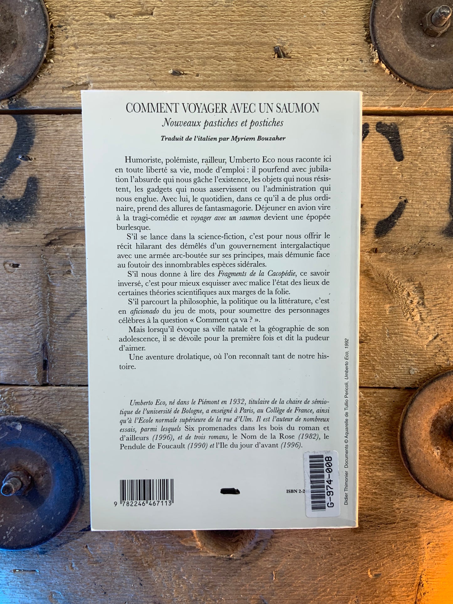 Comment voyager avec un Saumon : nouveaux pastiches et postiches - Umberto Eco